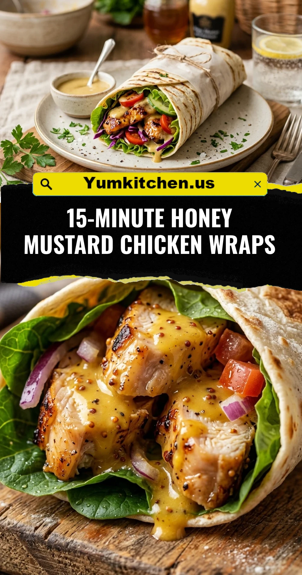 15-Minute Honey Mustard Chicken Wraps