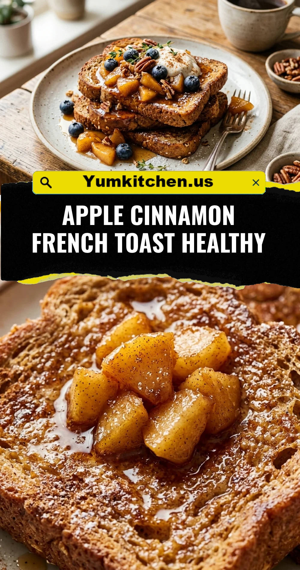 Apple Cinnamon French Toast Healthy