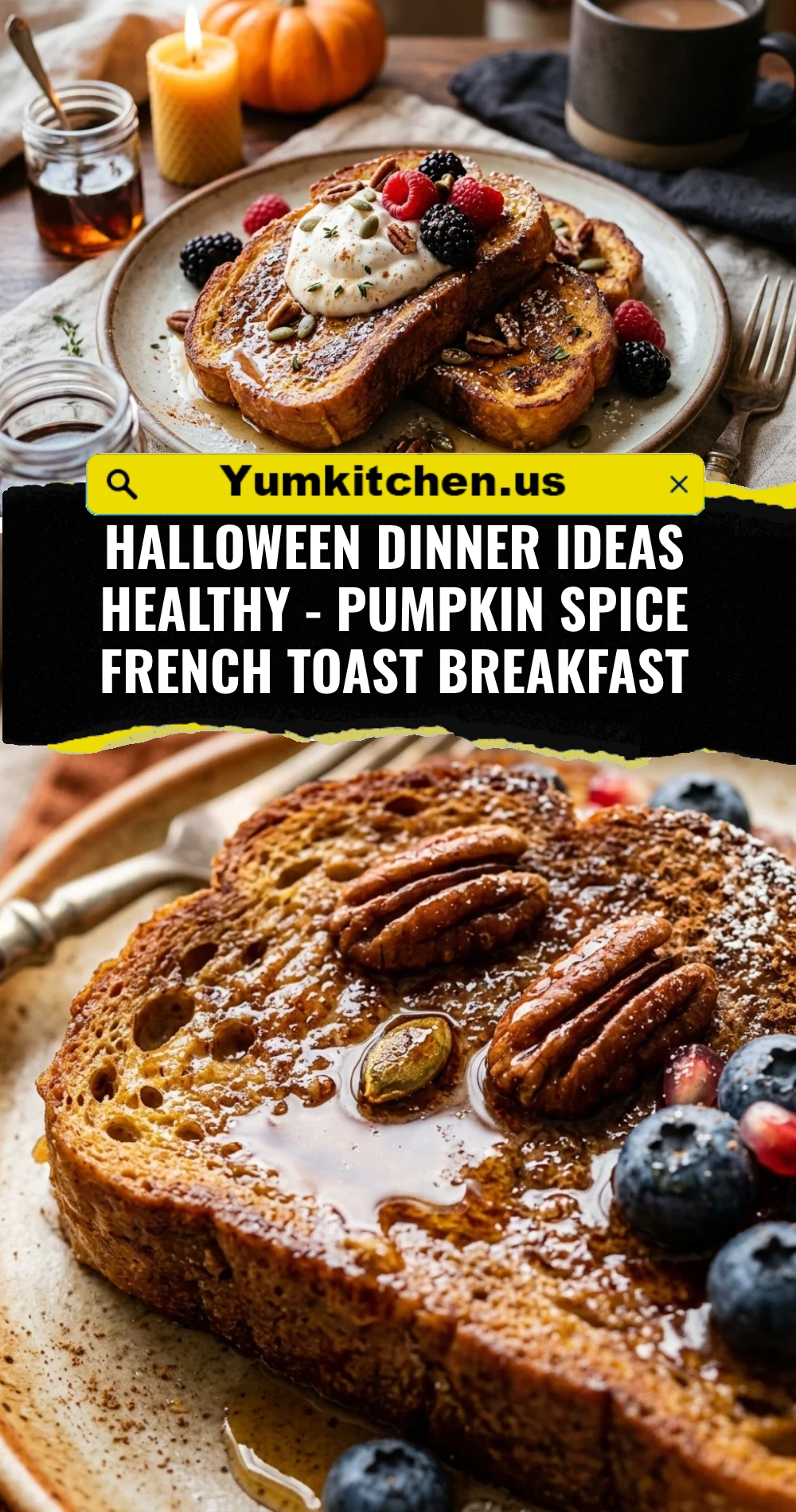 Halloween Dinner Ideas Healthy - Pumpkin Spice French Toast Breakfast