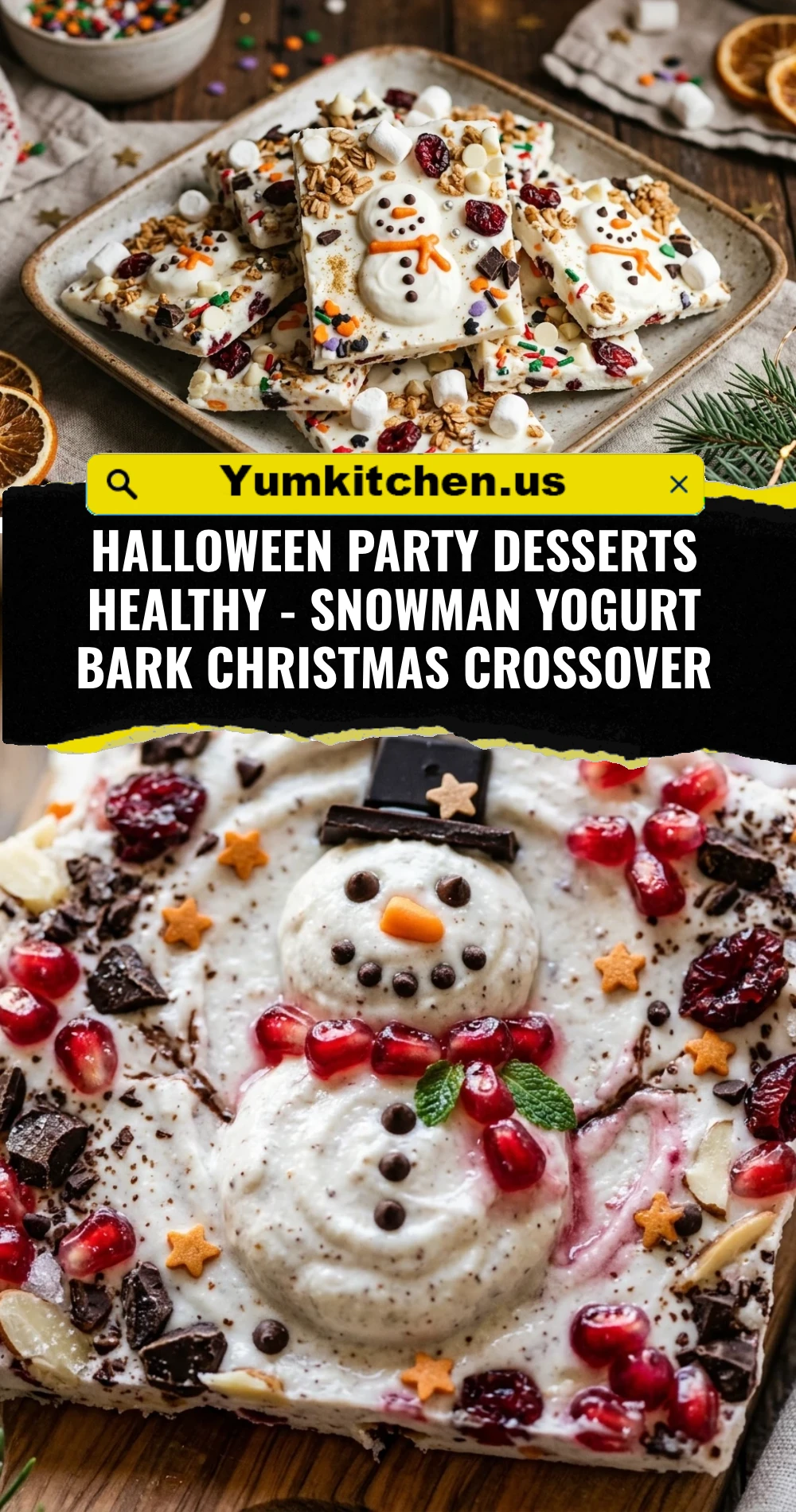 Halloween Party Desserts Healthy - Snowman Yogurt Bark Christmas Crossover