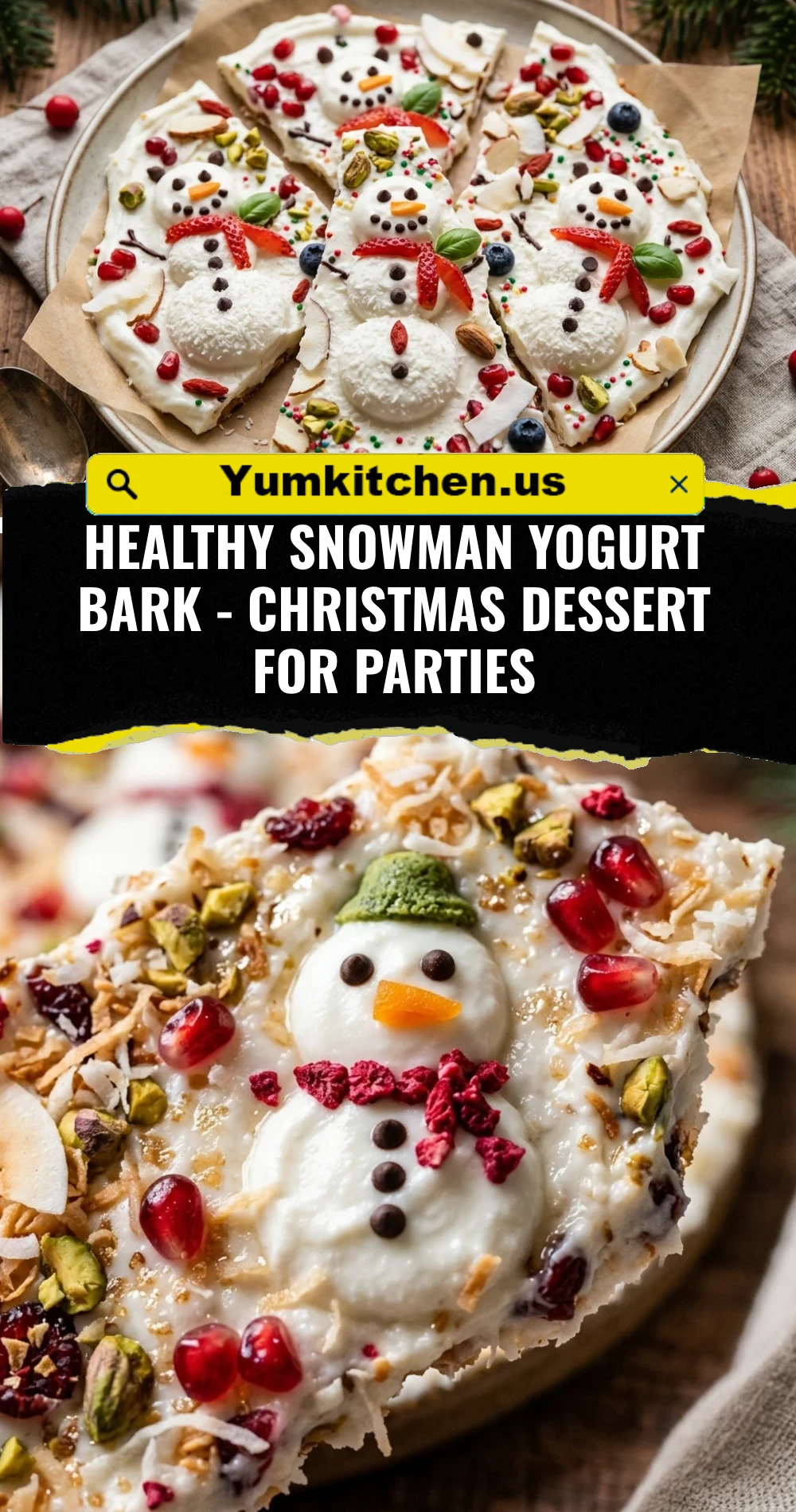 Healthy Snowman Yogurt Bark - Christmas Dessert For Parties