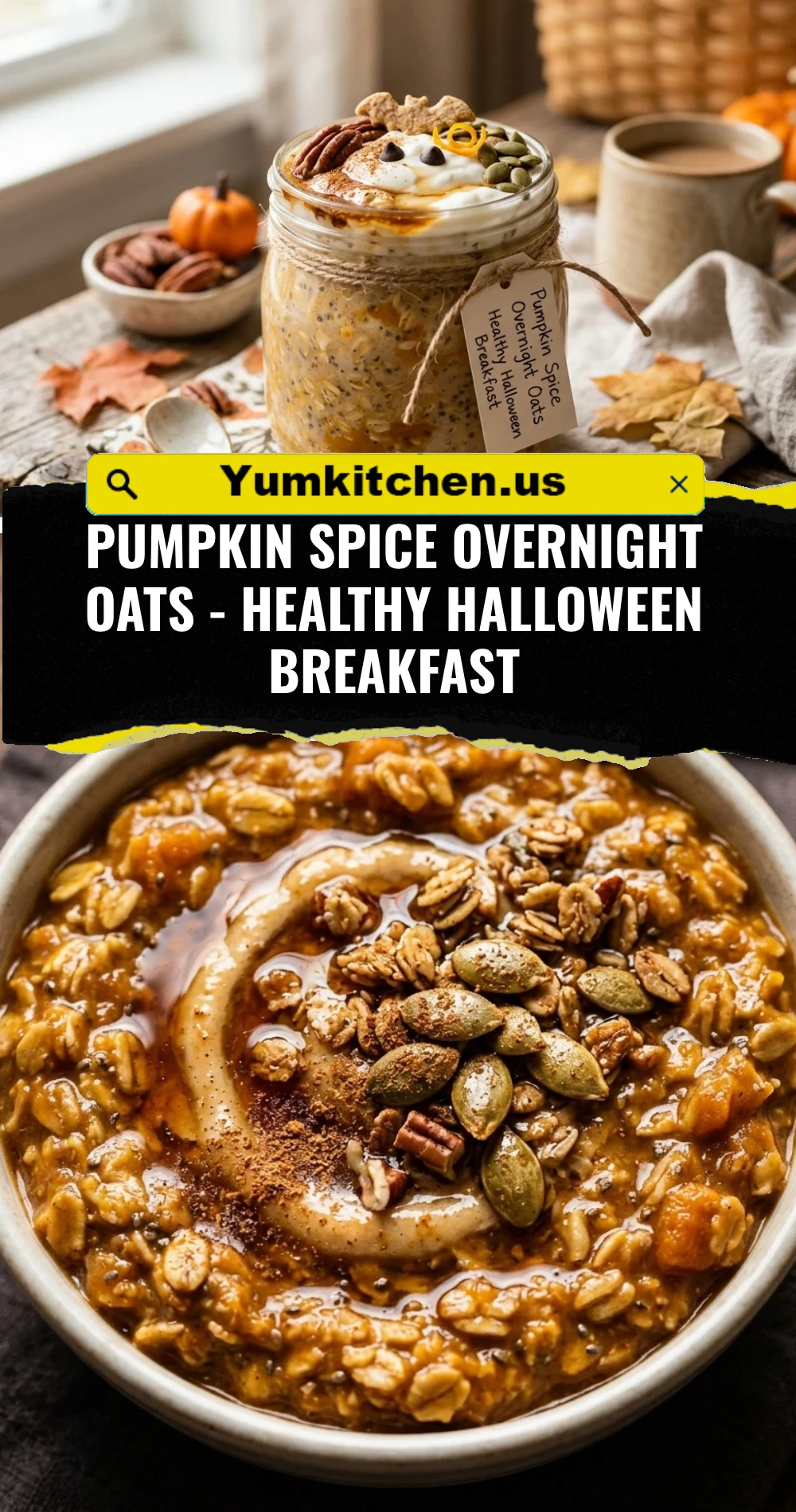 Pumpkin Spice Overnight Oats - Healthy Halloween Breakfast