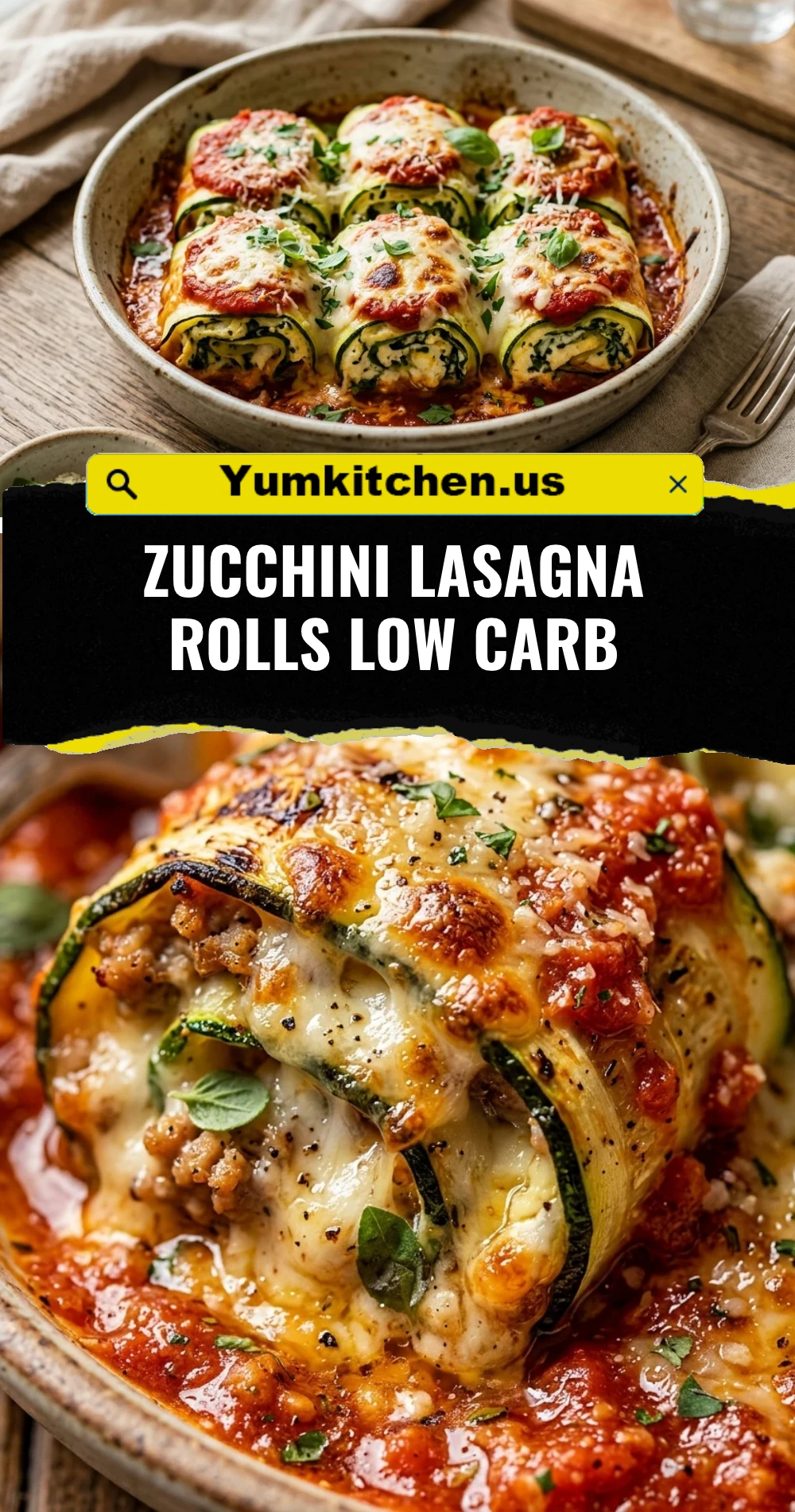 Zucchini Lasagna Rolls Low Carb