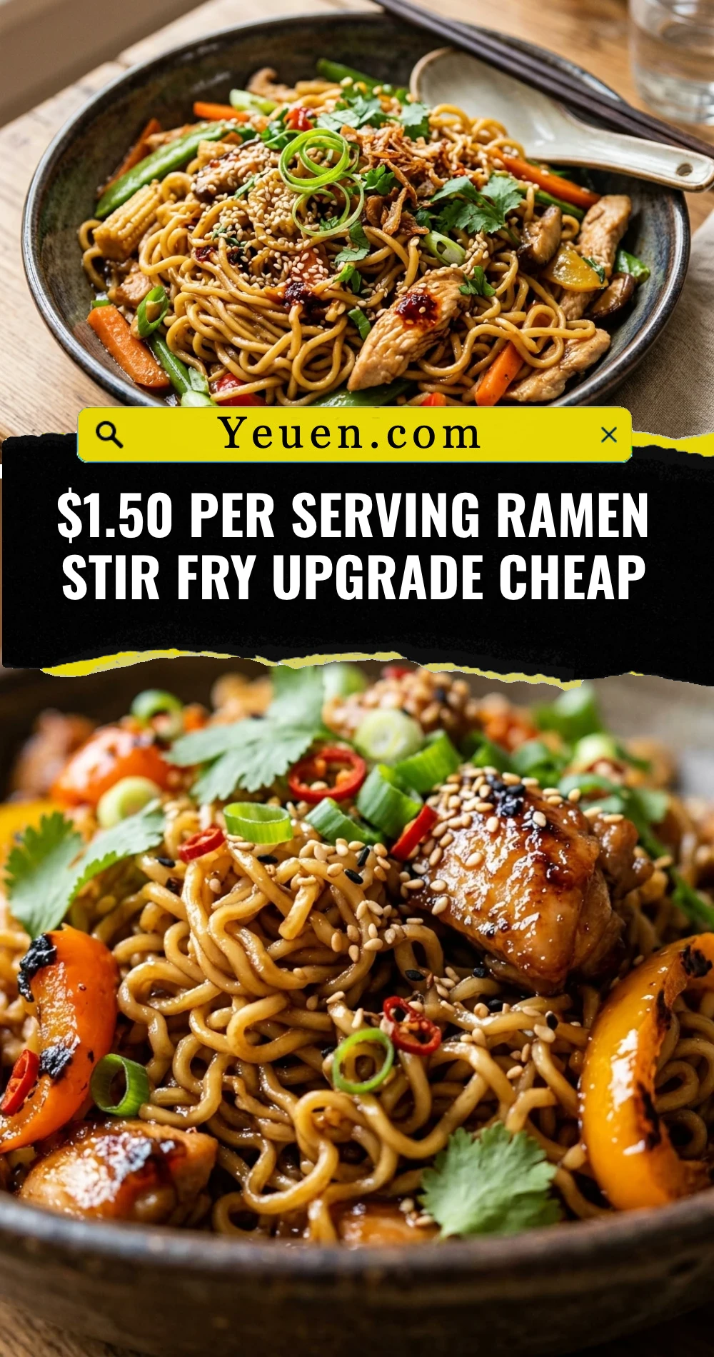 $1.50 Per Serving Ramen Stir Fry Upgrade Cheap