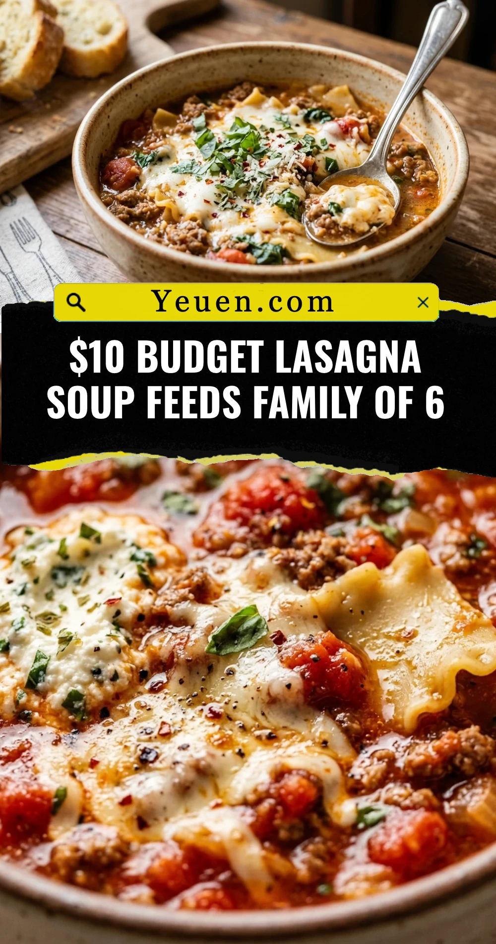 $10 Budget Lasagna Soup Feeds Family Of 6