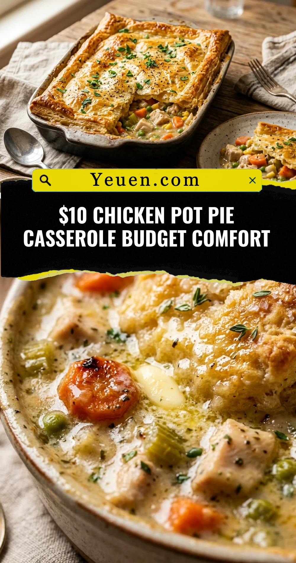 $10 Chicken Pot Pie Casserole Budget Comfort
