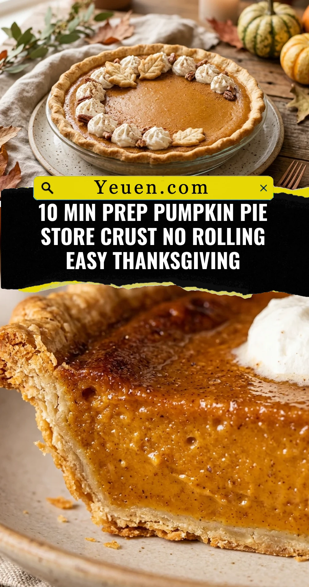 10 Min Prep Pumpkin Pie Store Crust No Rolling Easy Thanksgiving