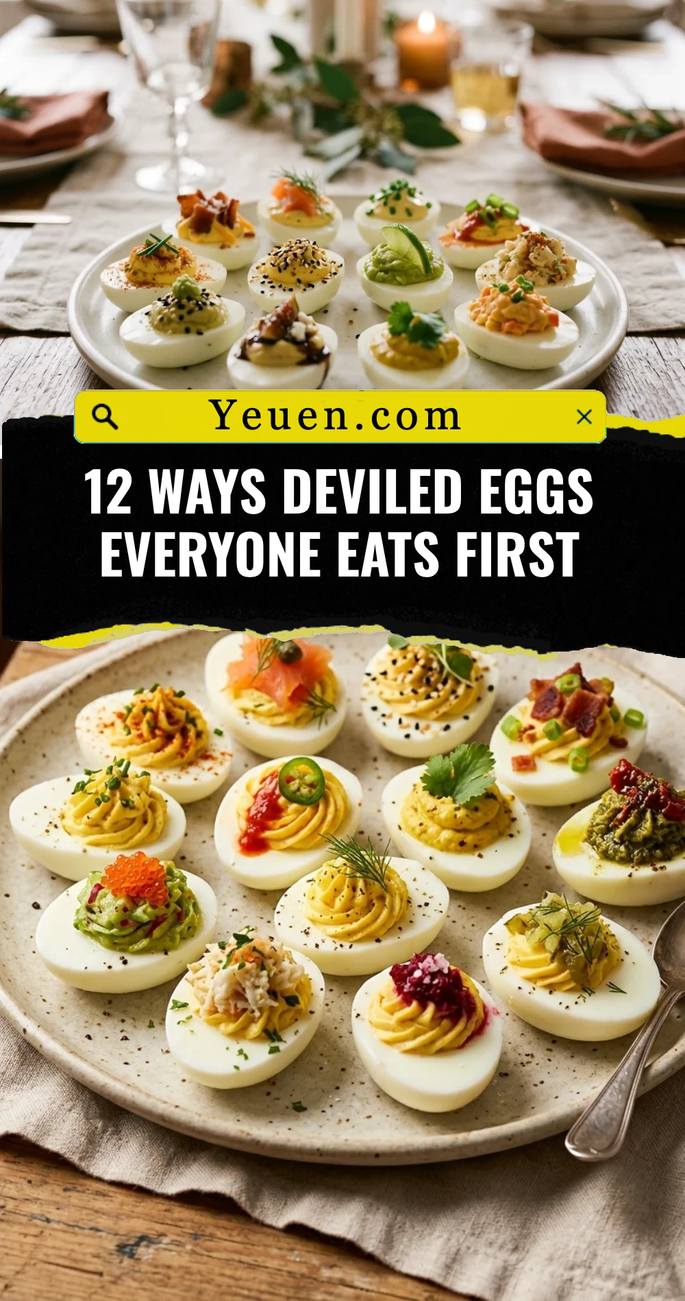 12 Ways Deviled Eggs Everyone Eats First