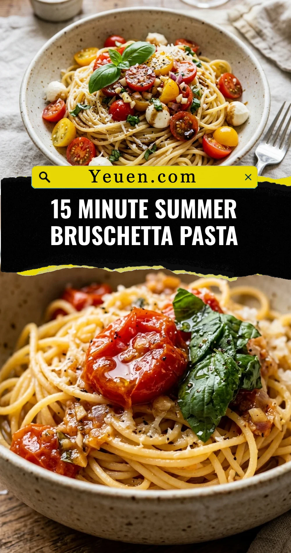 15 Minute Summer Bruschetta Pasta