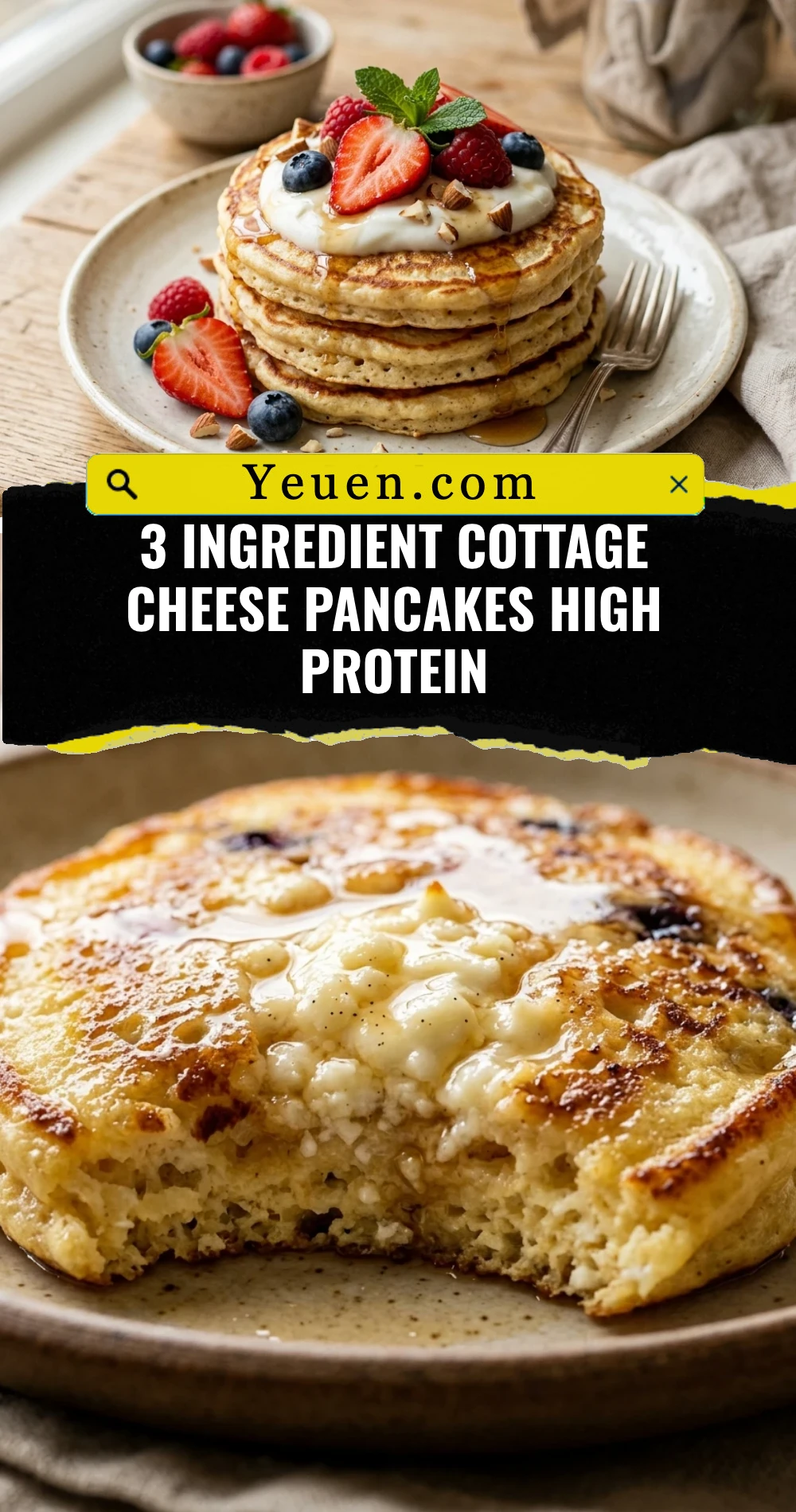 3 Ingredient Cottage Cheese Pancakes High Protein