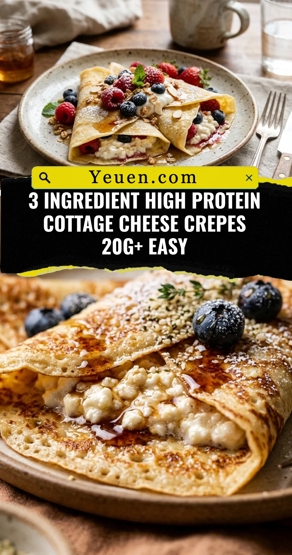 3 Ingredient High Protein Cottage Cheese Crepes 20g+ Easy