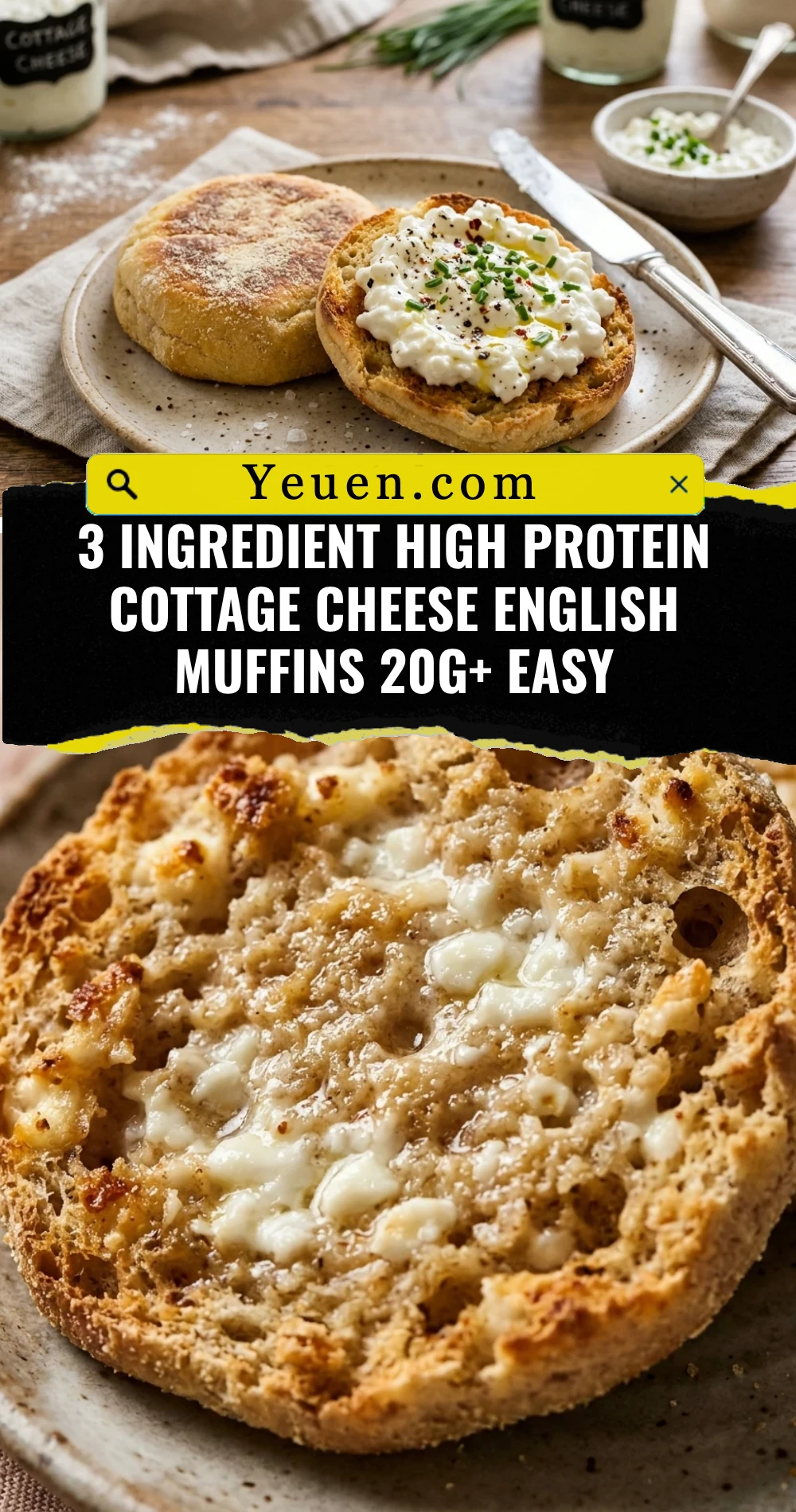 3 Ingredient High Protein Cottage Cheese English Muffins 20g+ Easy