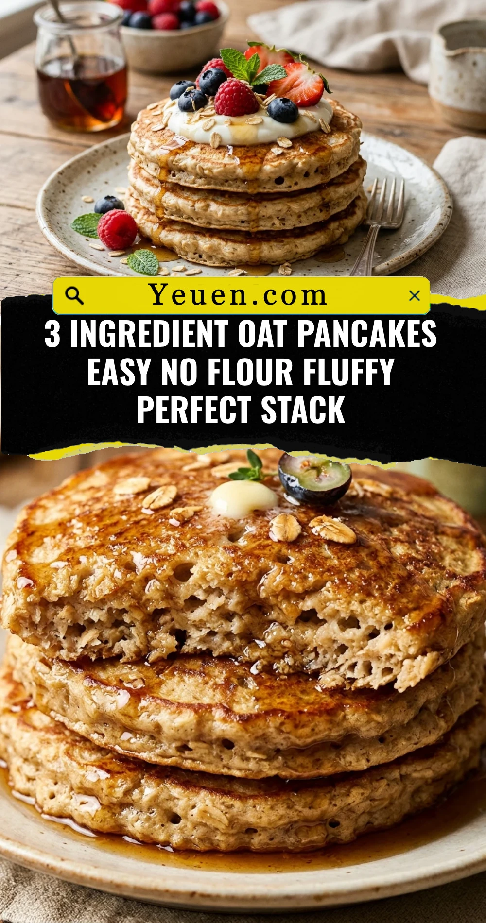 3 Ingredient Oat Pancakes Easy No Flour Fluffy Perfect Stack
