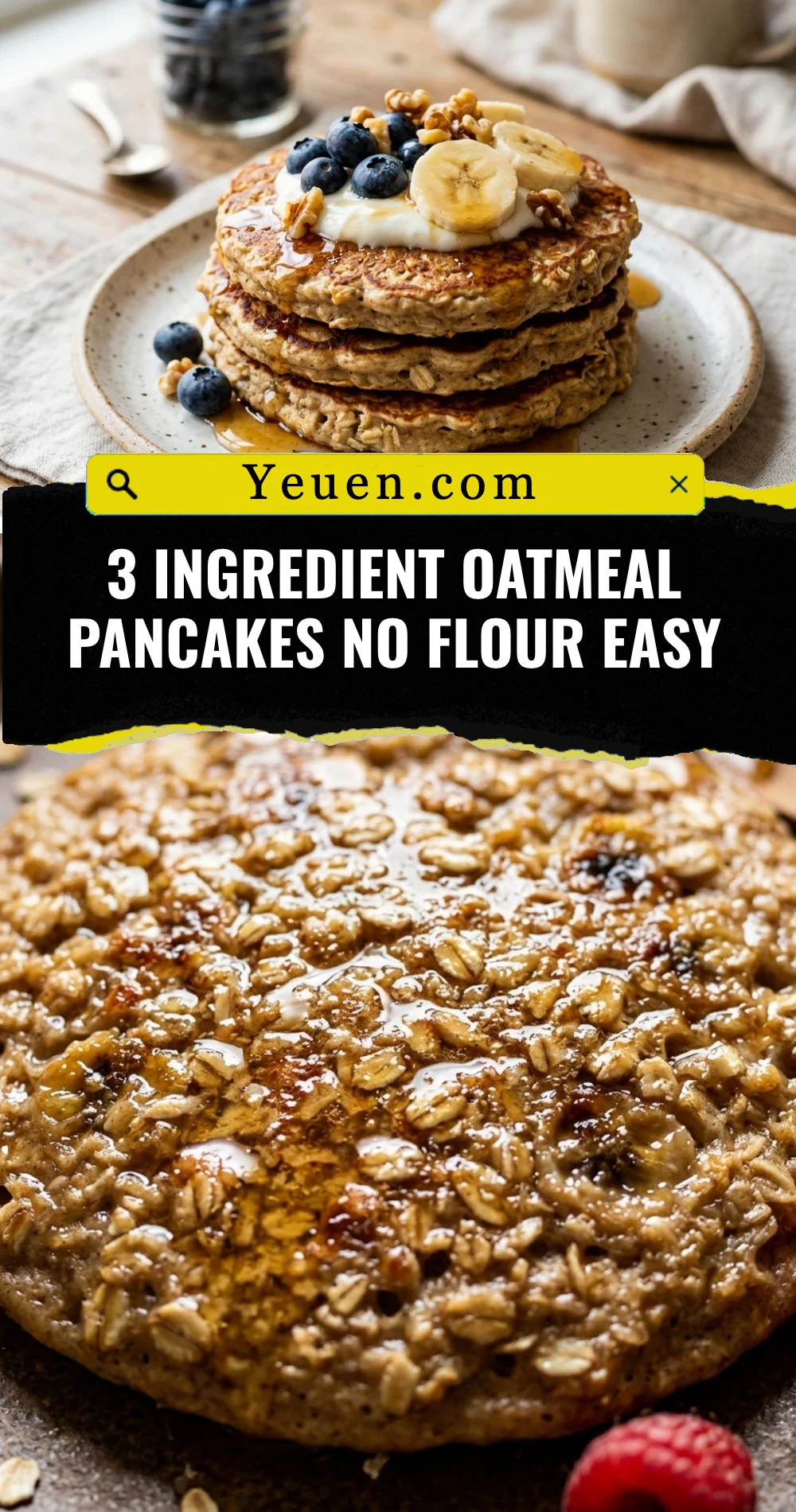 3 Ingredient Oatmeal Pancakes No Flour Easy