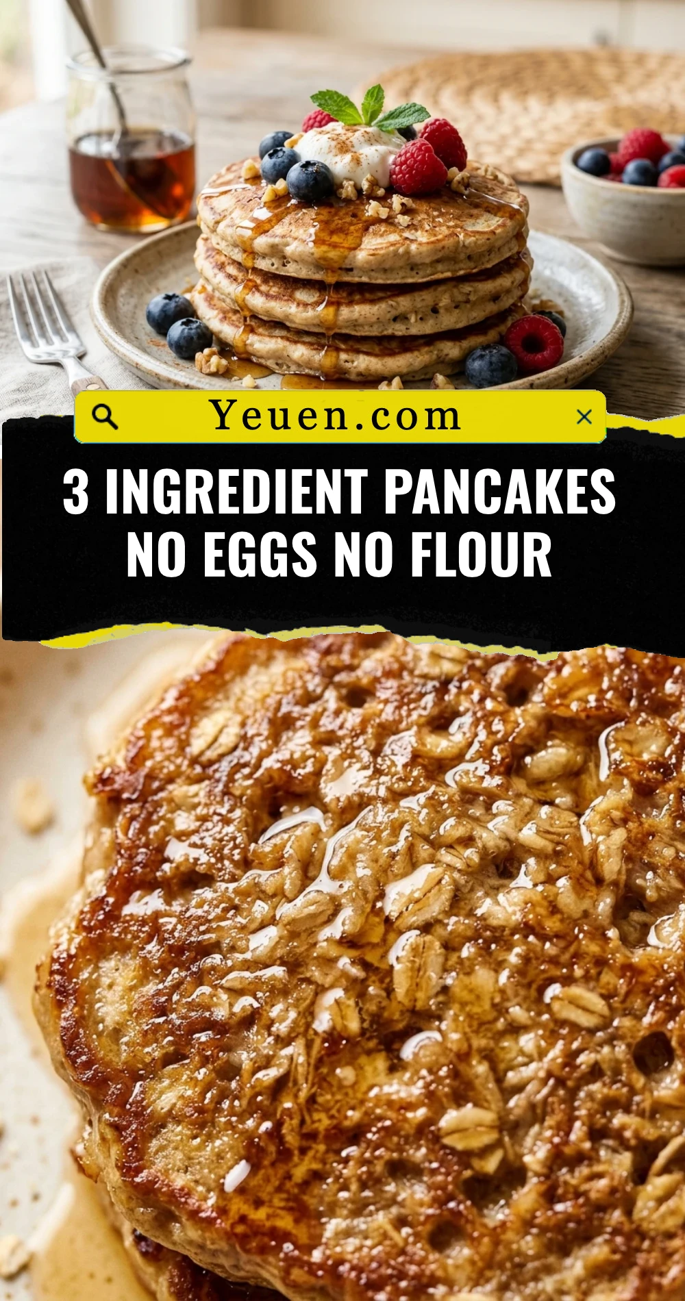 3 Ingredient Pancakes No Eggs No Flour