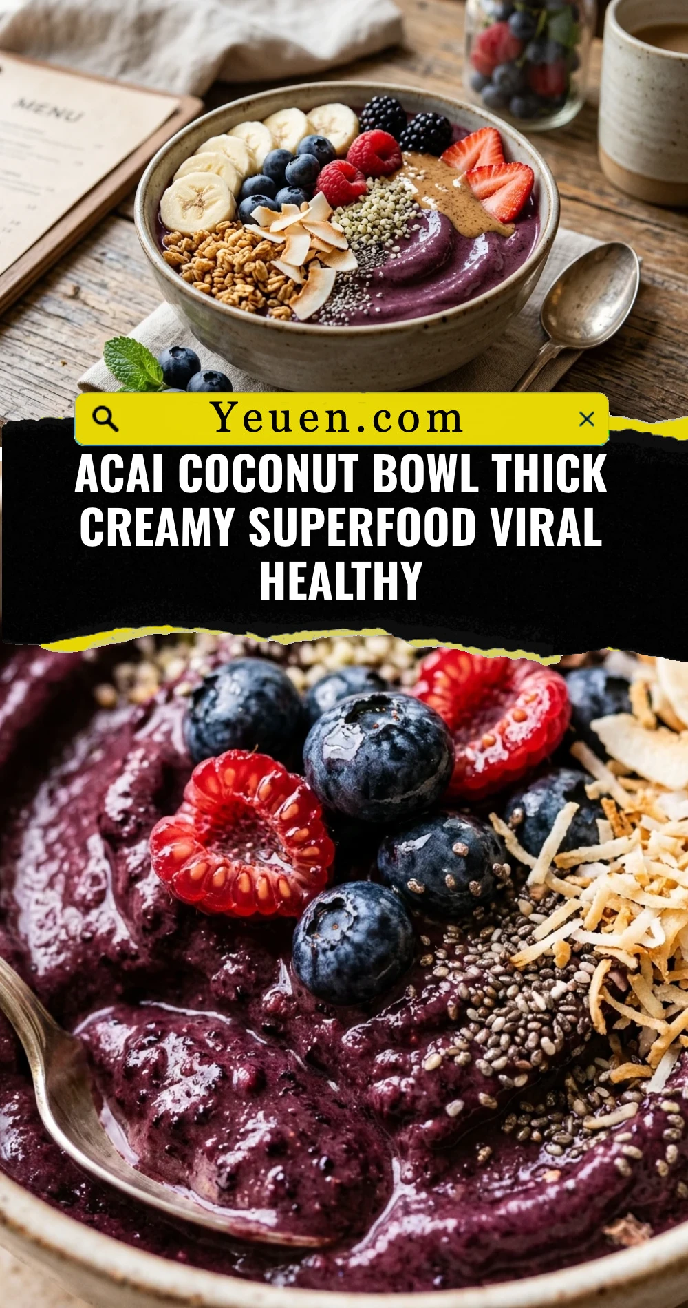 Acai Coconut Bowl Thick Creamy Superfood Viral Healthy