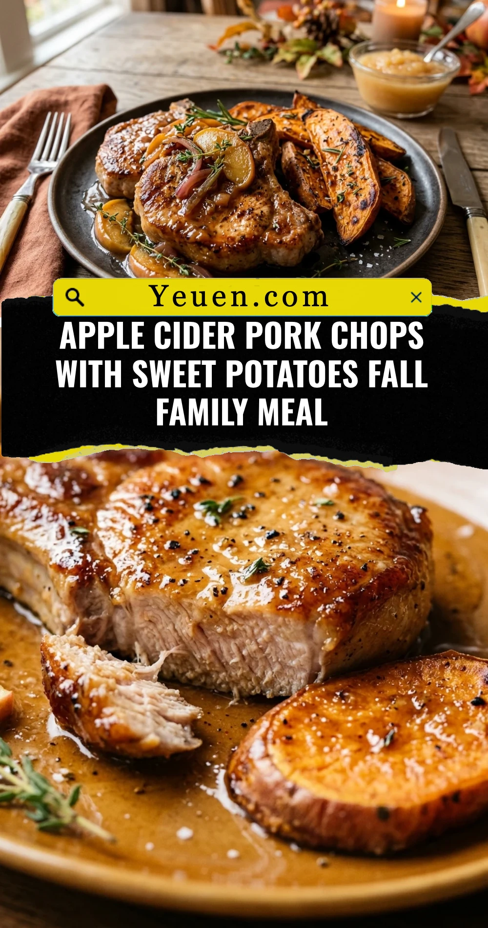 Apple Cider Pork Chops With Sweet Potatoes Fall Family Meal