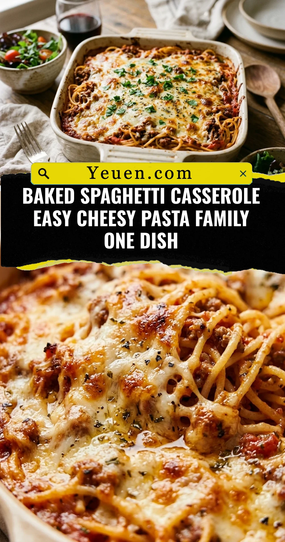 Baked Spaghetti Casserole Easy Cheesy Pasta Family One Dish