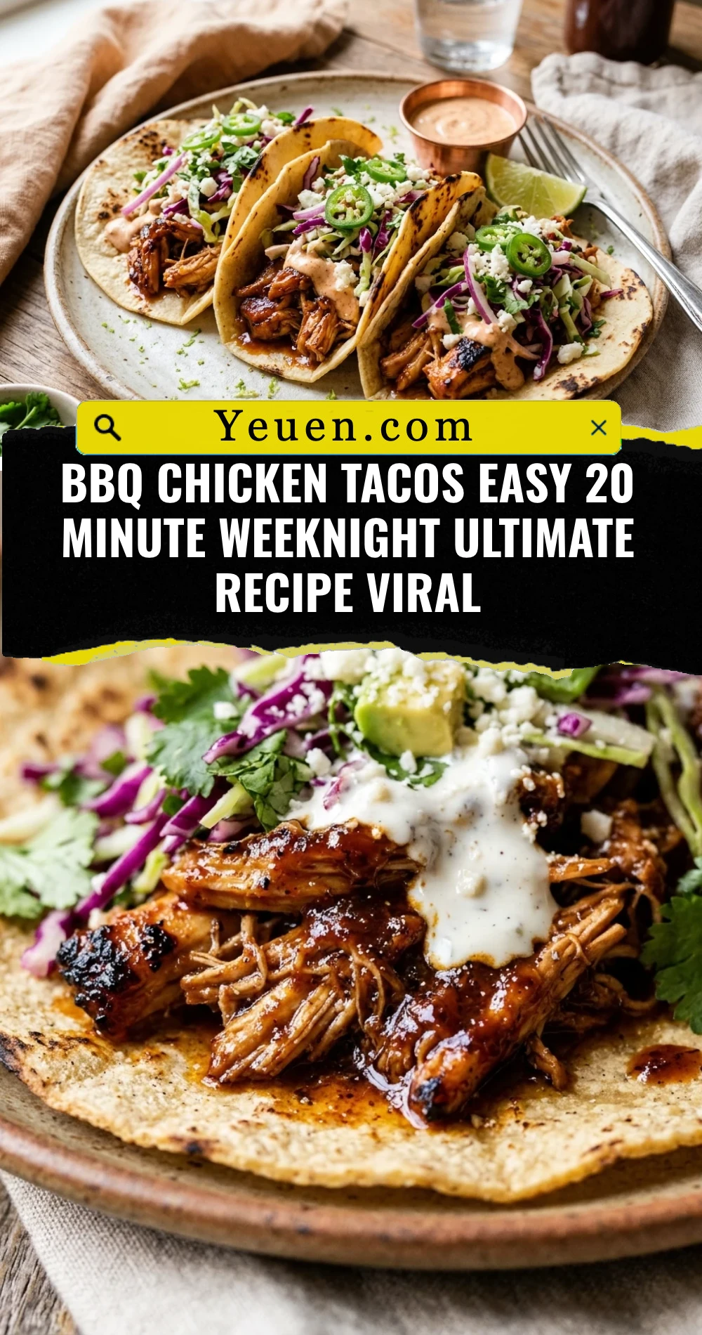 BBQ Chicken Tacos Easy 20 Minute Weeknight Ultimate Recipe Viral