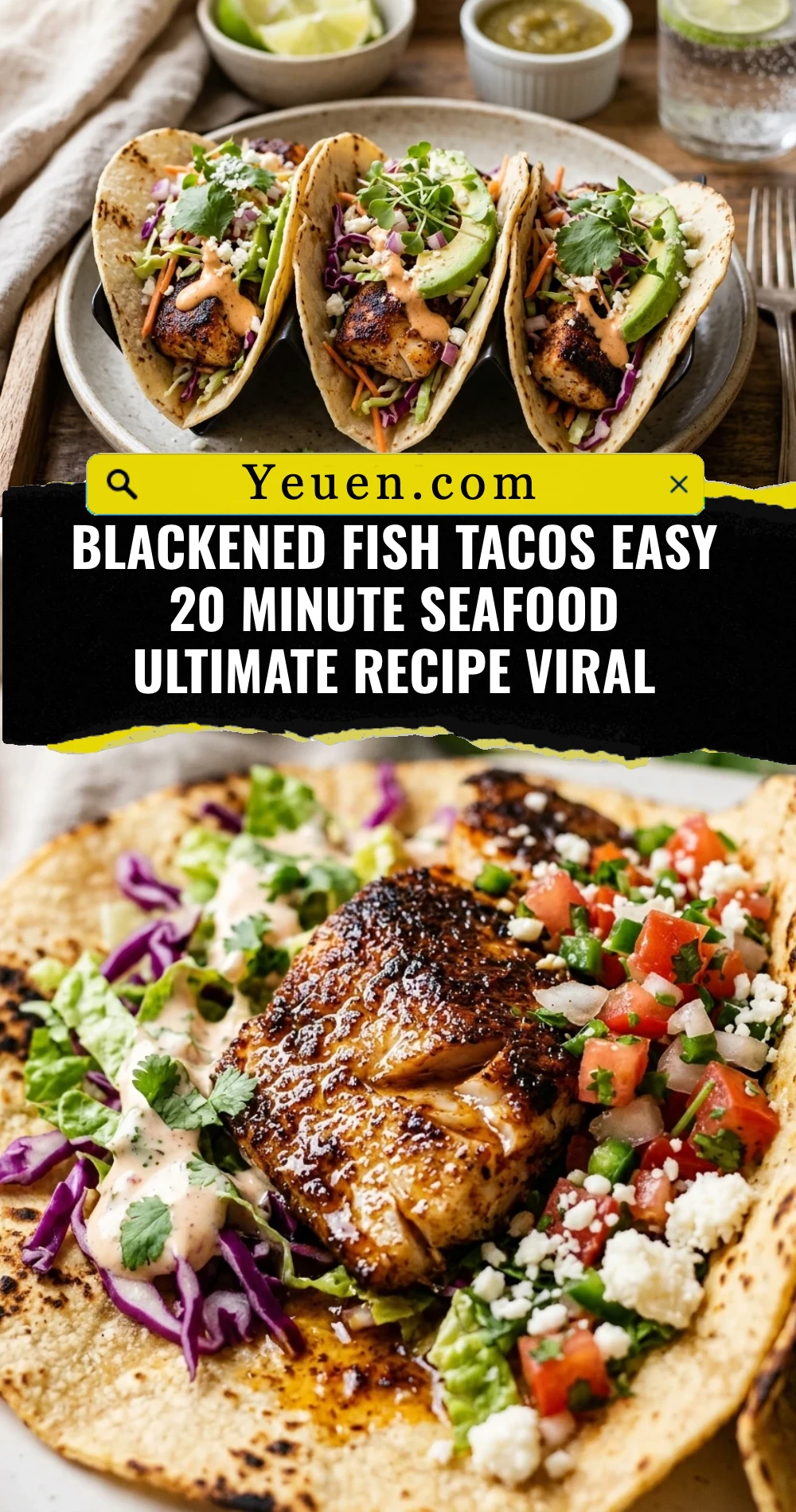 Blackened Fish Tacos Easy 20 Minute Seafood Ultimate Recipe Viral
