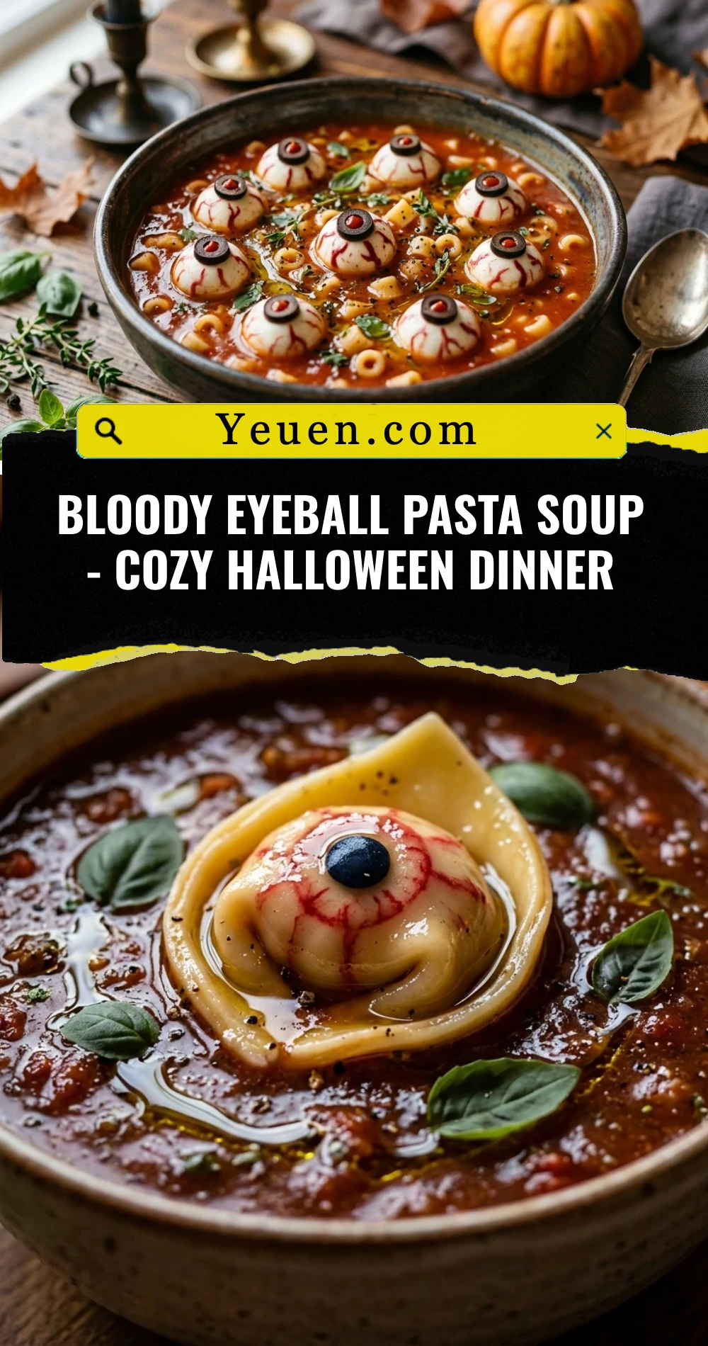 Bloody Eyeball Pasta Soup - Cozy Halloween Dinner