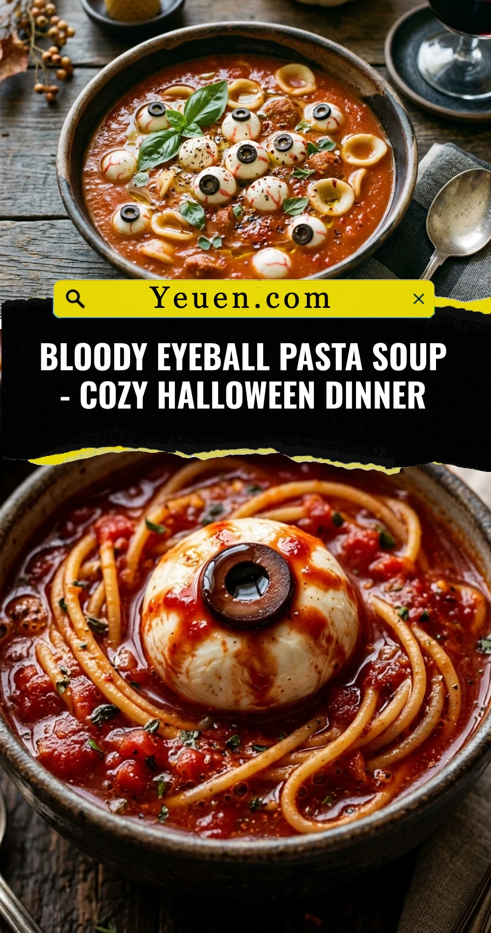 Bloody Eyeball Pasta Soup - Cozy Halloween Dinner