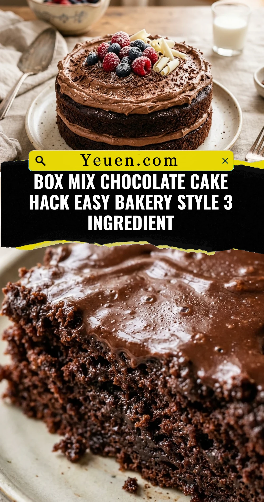 Box Mix Chocolate Cake Hack Easy Bakery Style 3 Ingredient