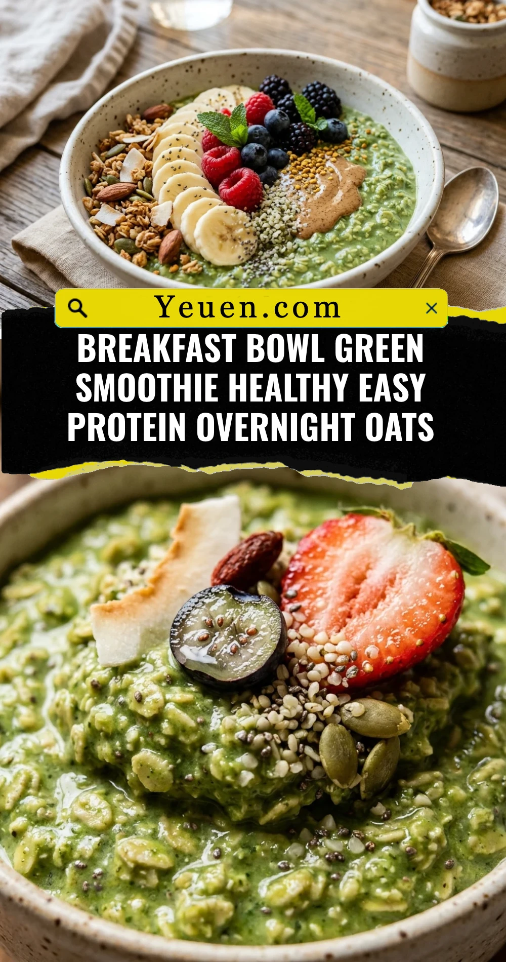 Breakfast Bowl Green Smoothie Healthy Easy Protein Overnight Oats