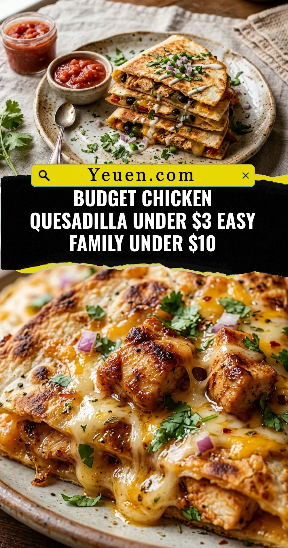 Budget Chicken Quesadilla Under $3 Easy Family Under $10