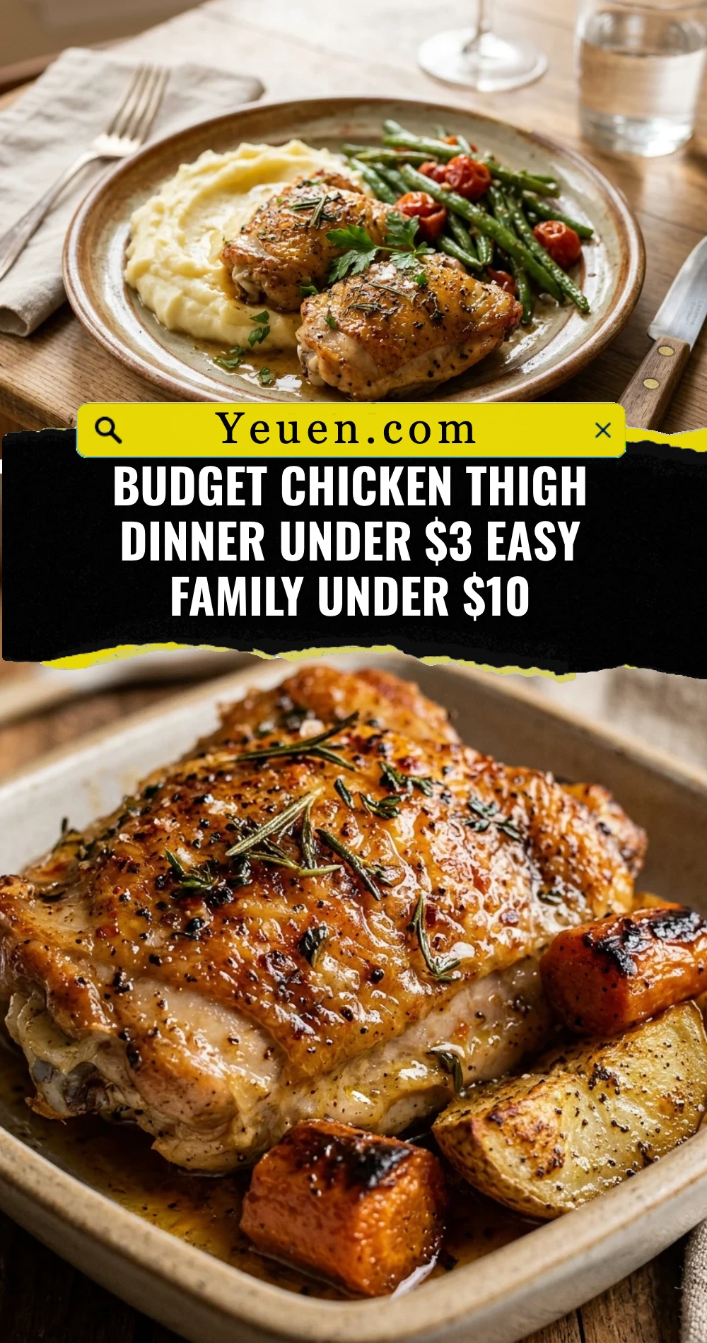 Budget Chicken Thigh Dinner Under $3 Easy Family Under $10