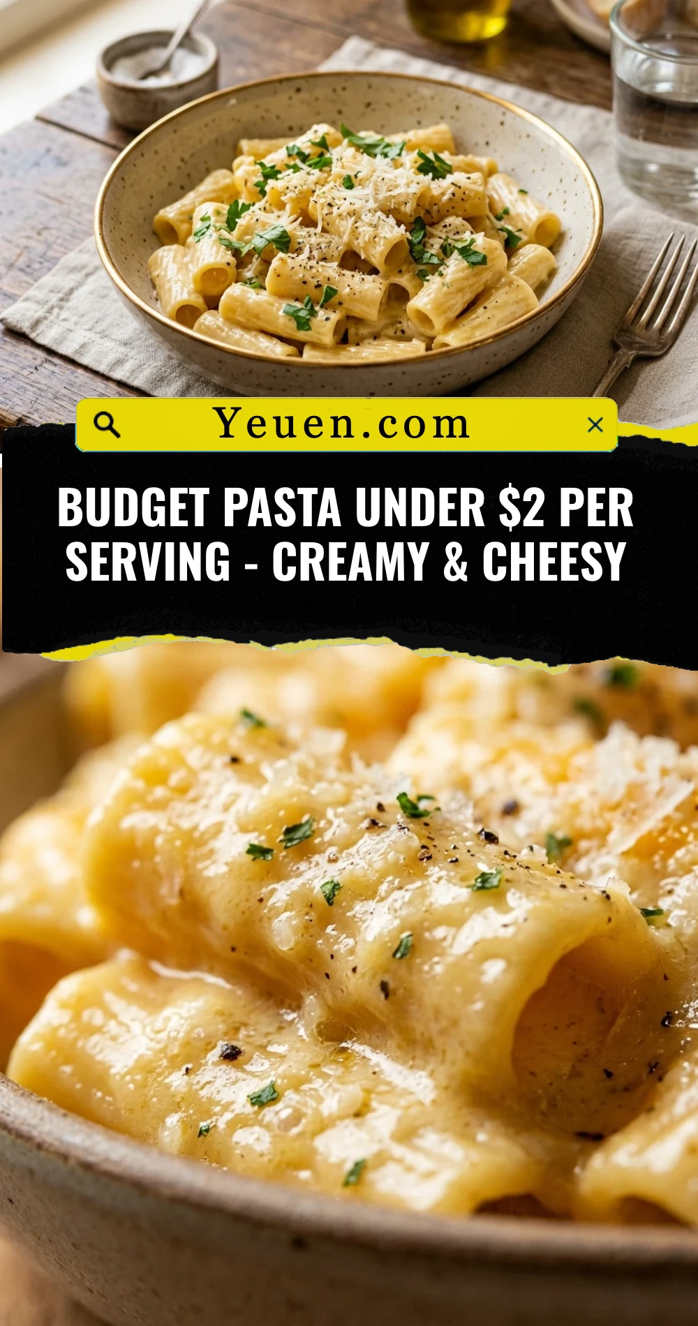 Budget Pasta Under $2 Per Serving - Creamy & Cheesy