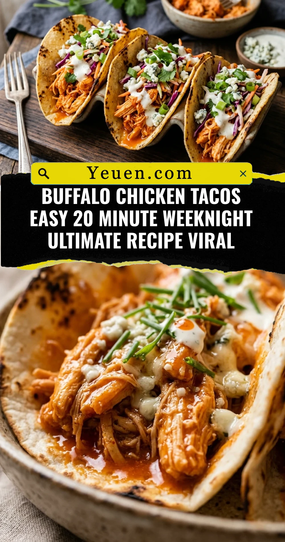 Buffalo Chicken Tacos Easy 20 Minute Weeknight Ultimate Recipe Viral