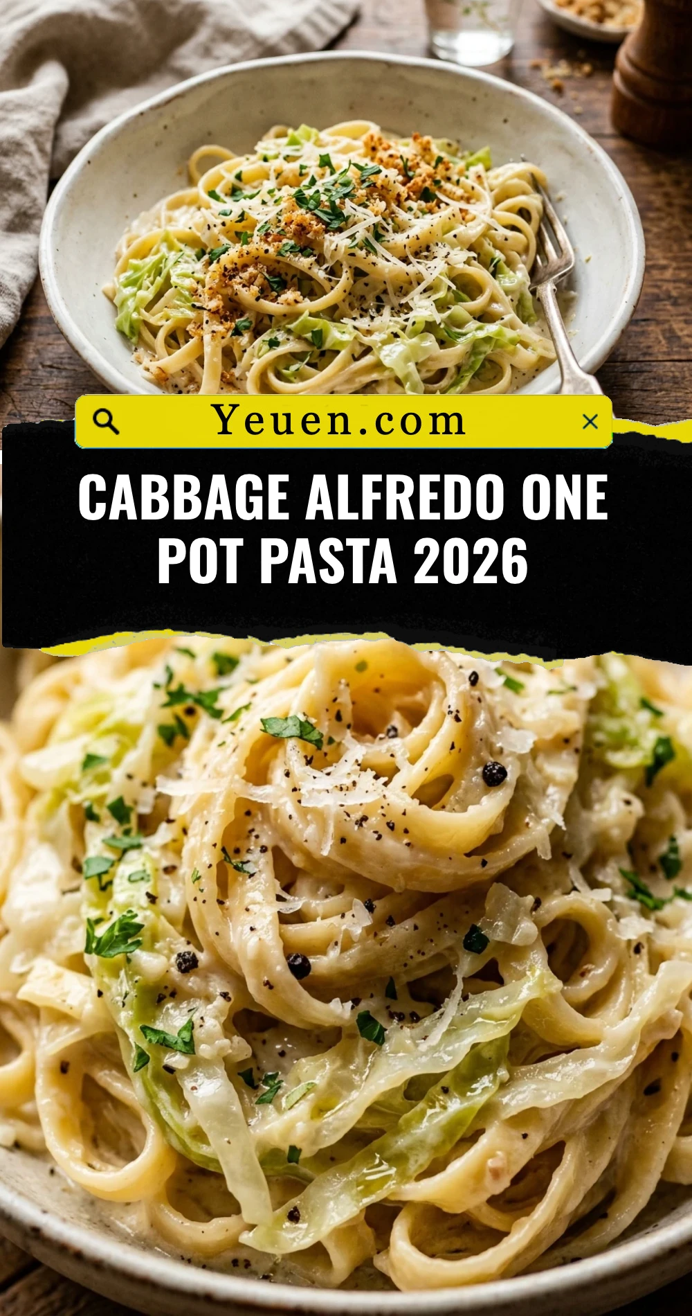 Cabbage Alfredo One Pot Pasta 2026
