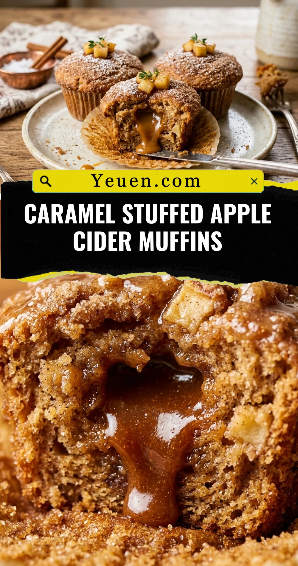 Caramel Stuffed Apple Cider Muffins