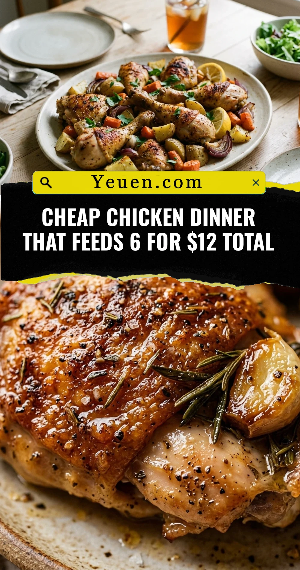 Cheap Chicken Dinner That Feeds 6 For $12 Total