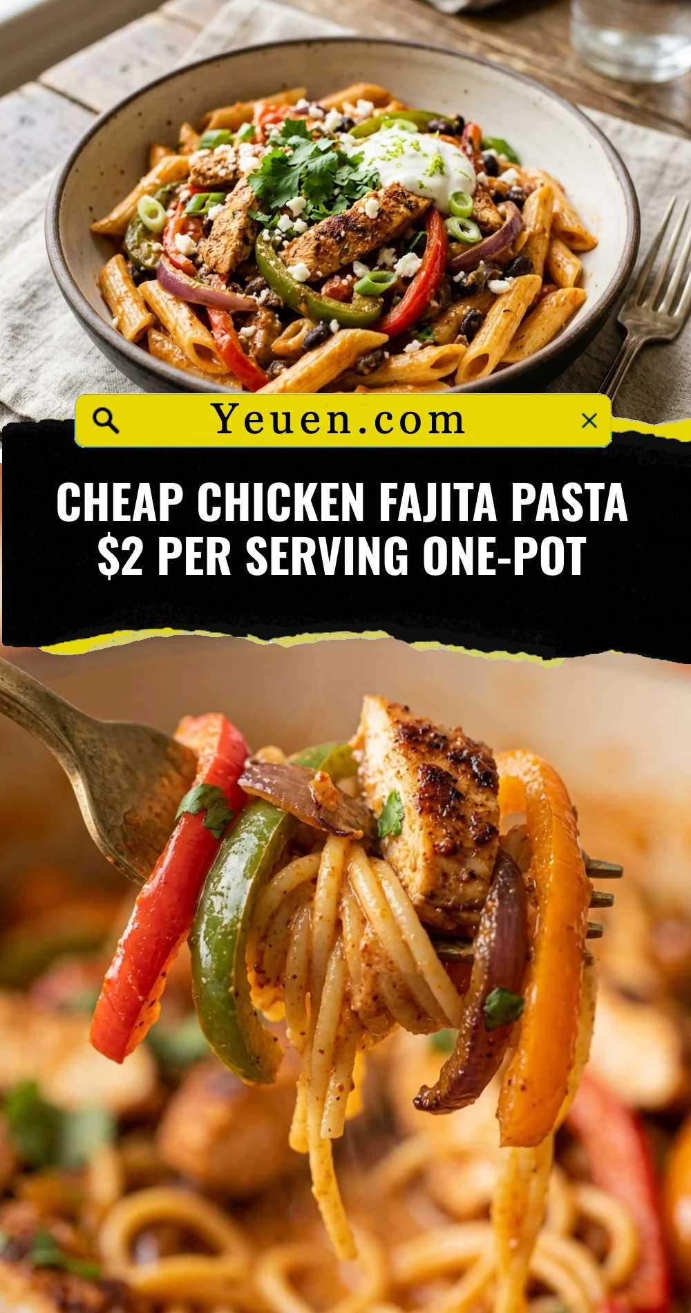 Cheap Chicken Fajita Pasta $2 Per Serving One-Pot