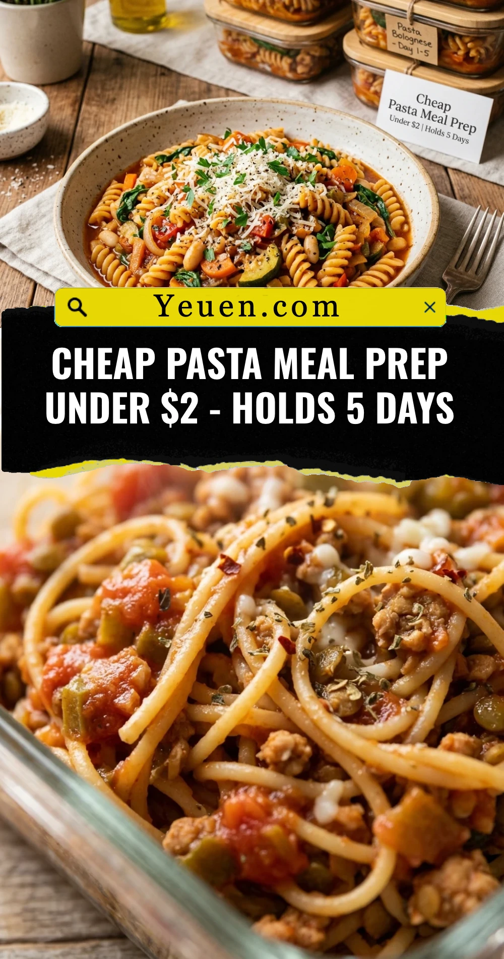 Cheap Pasta Meal Prep Under $2 - Holds 5 Days