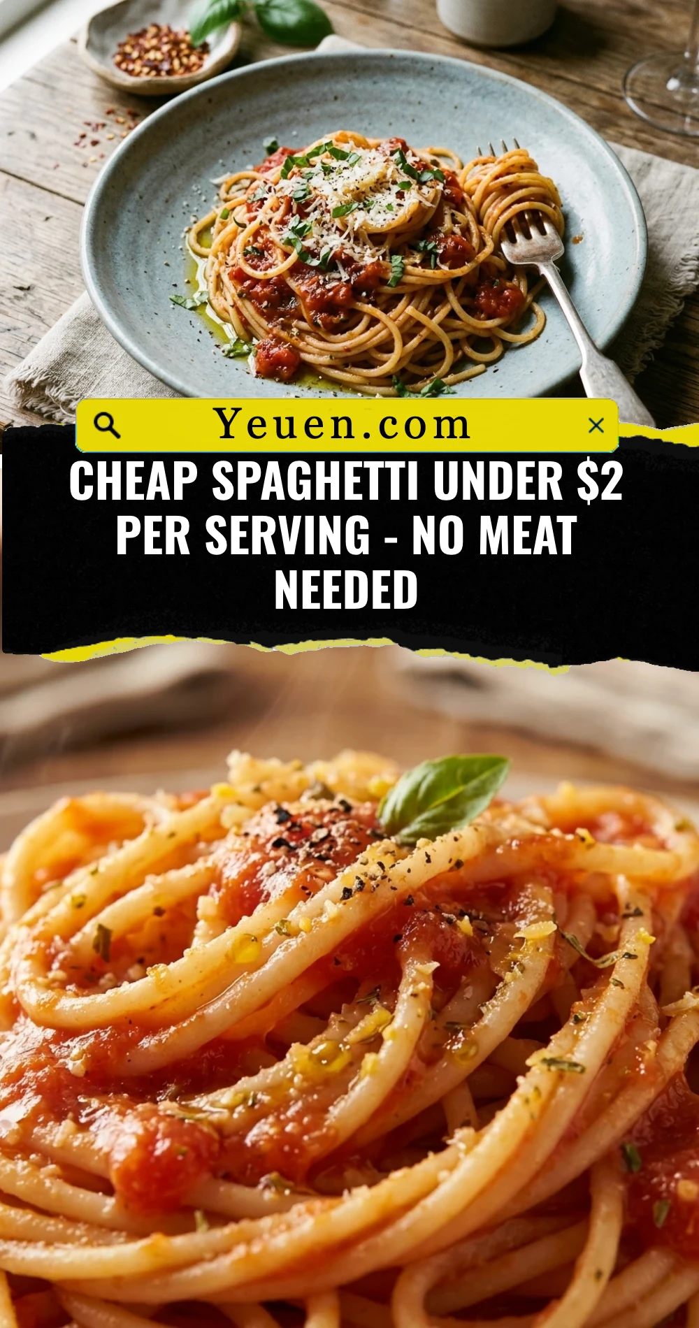 Cheap Spaghetti Under $2 Per Serving - No Meat Needed