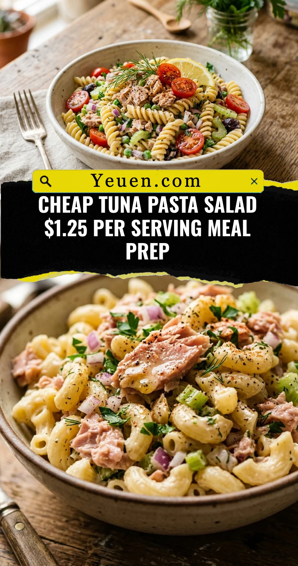 Cheap Tuna Pasta Salad $1.25 Per Serving Meal Prep