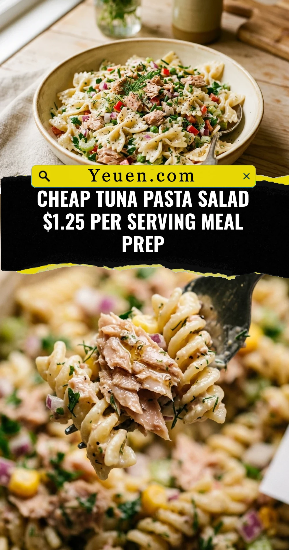 Cheap Tuna Pasta Salad $1.25 Per Serving Meal Prep