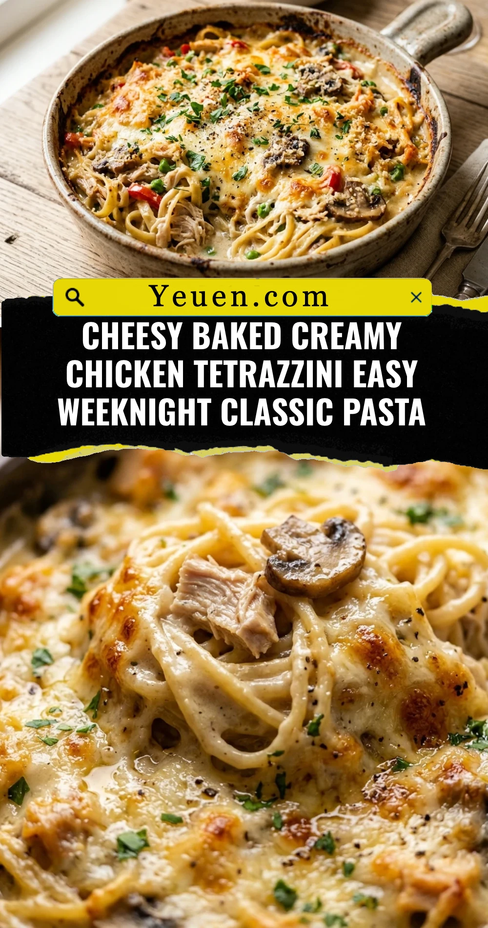 Cheesy Baked Creamy Chicken Tetrazzini Easy Weeknight Classic Pasta