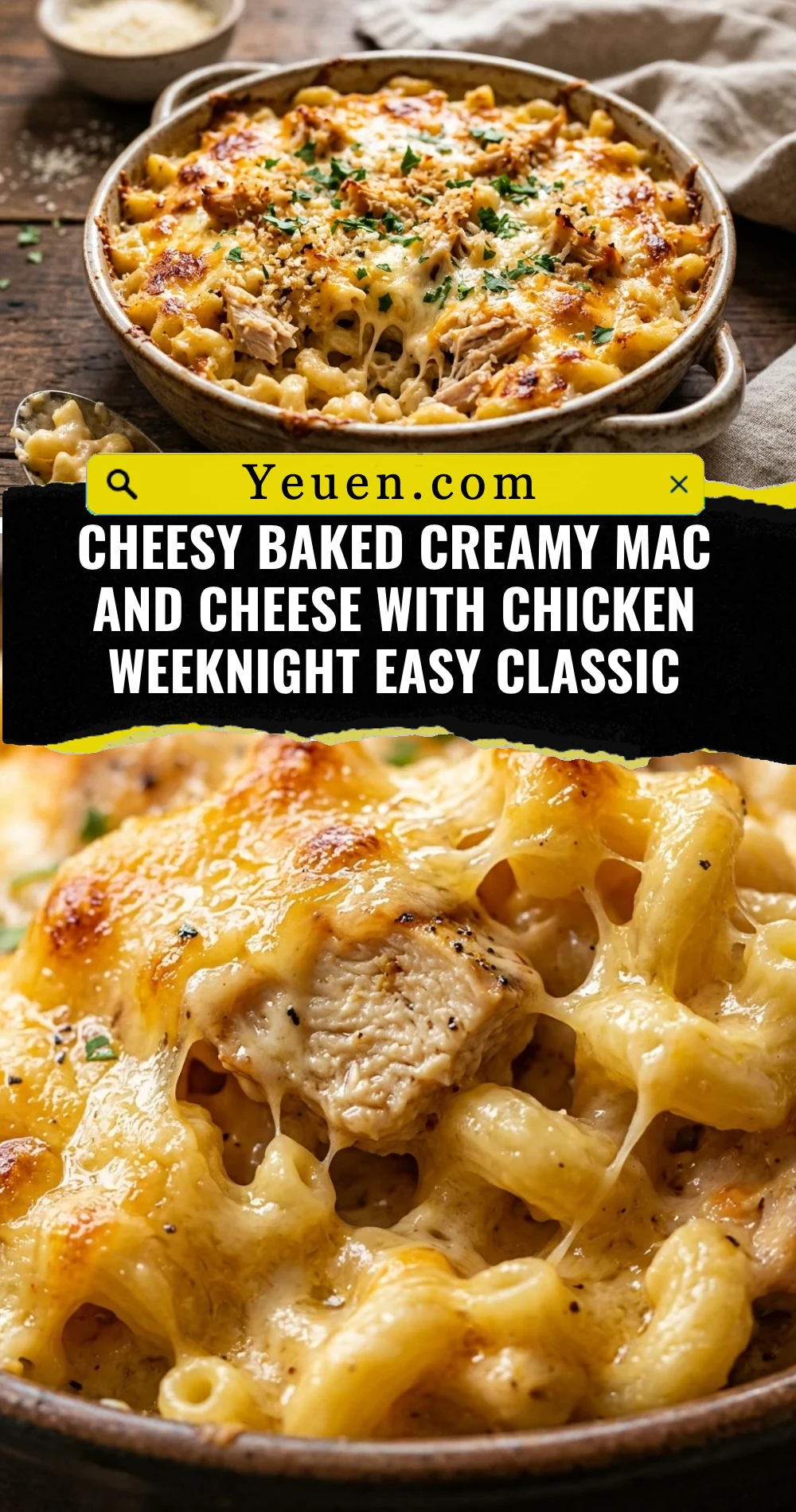 Cheesy Baked Creamy Mac And Cheese With Chicken Weeknight Easy Classic