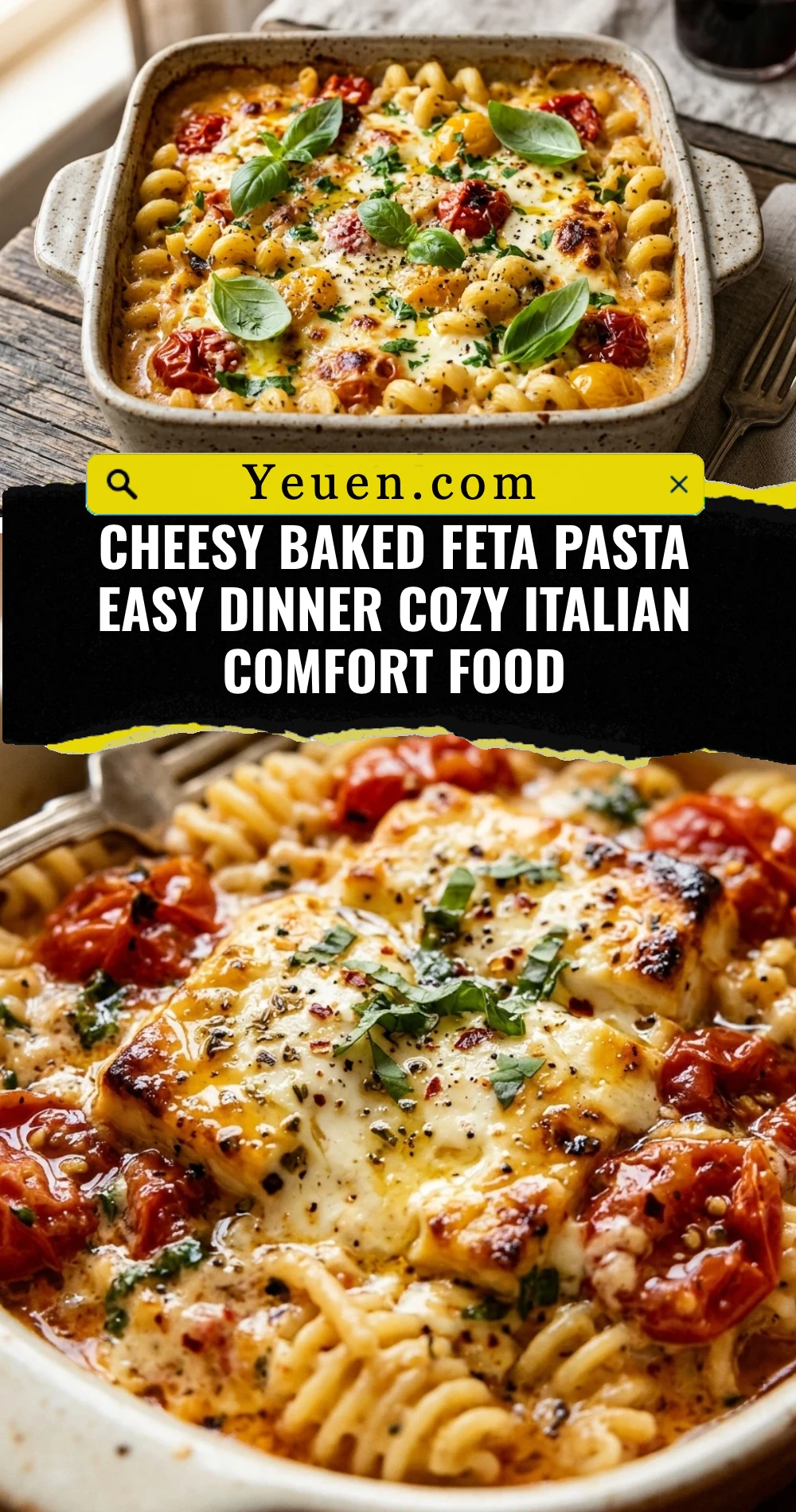 Cheesy Baked Feta Pasta Easy Dinner Cozy Italian Comfort Food