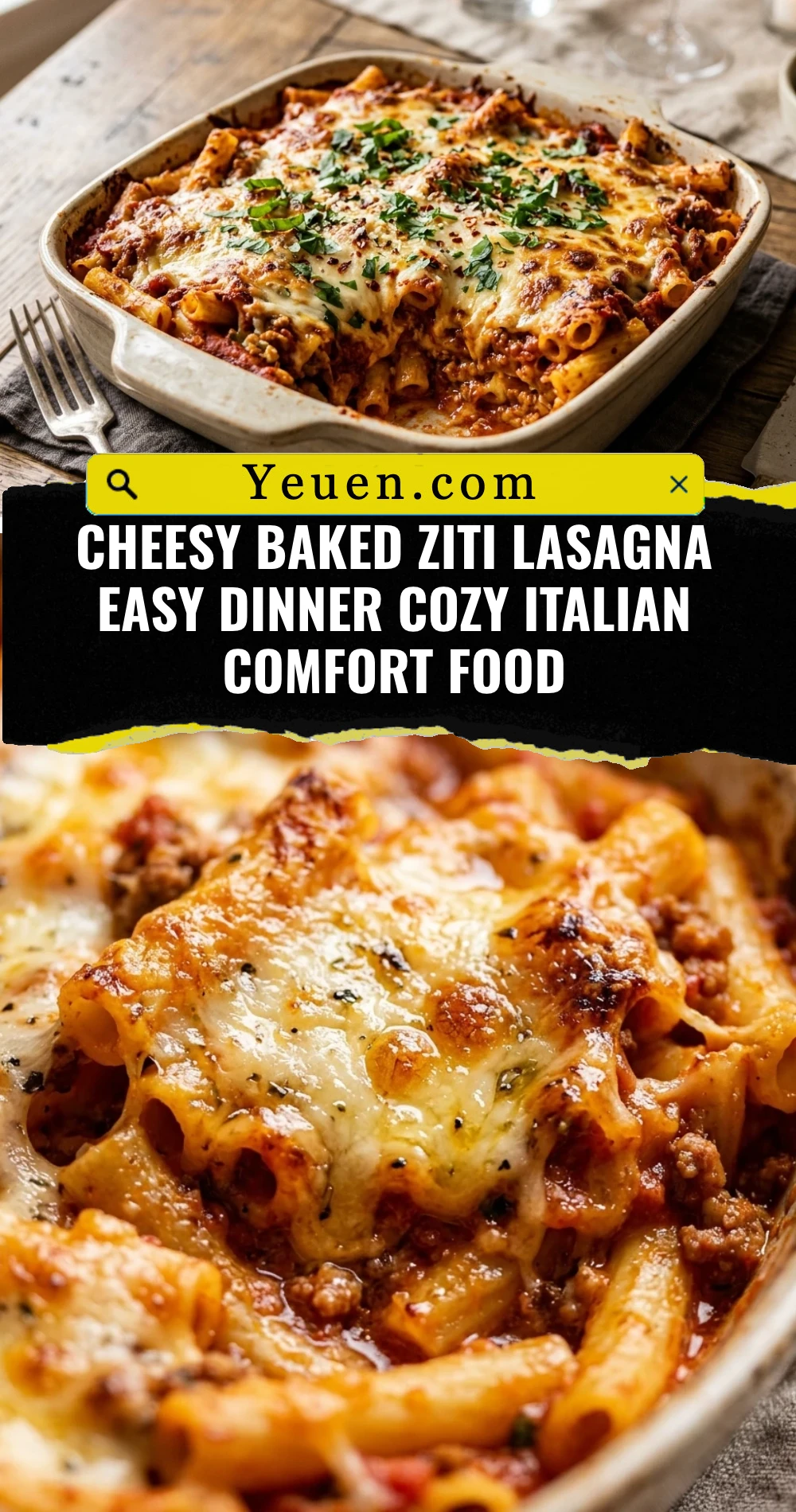 Cheesy Baked Ziti Lasagna Easy Dinner Cozy Italian Comfort Food