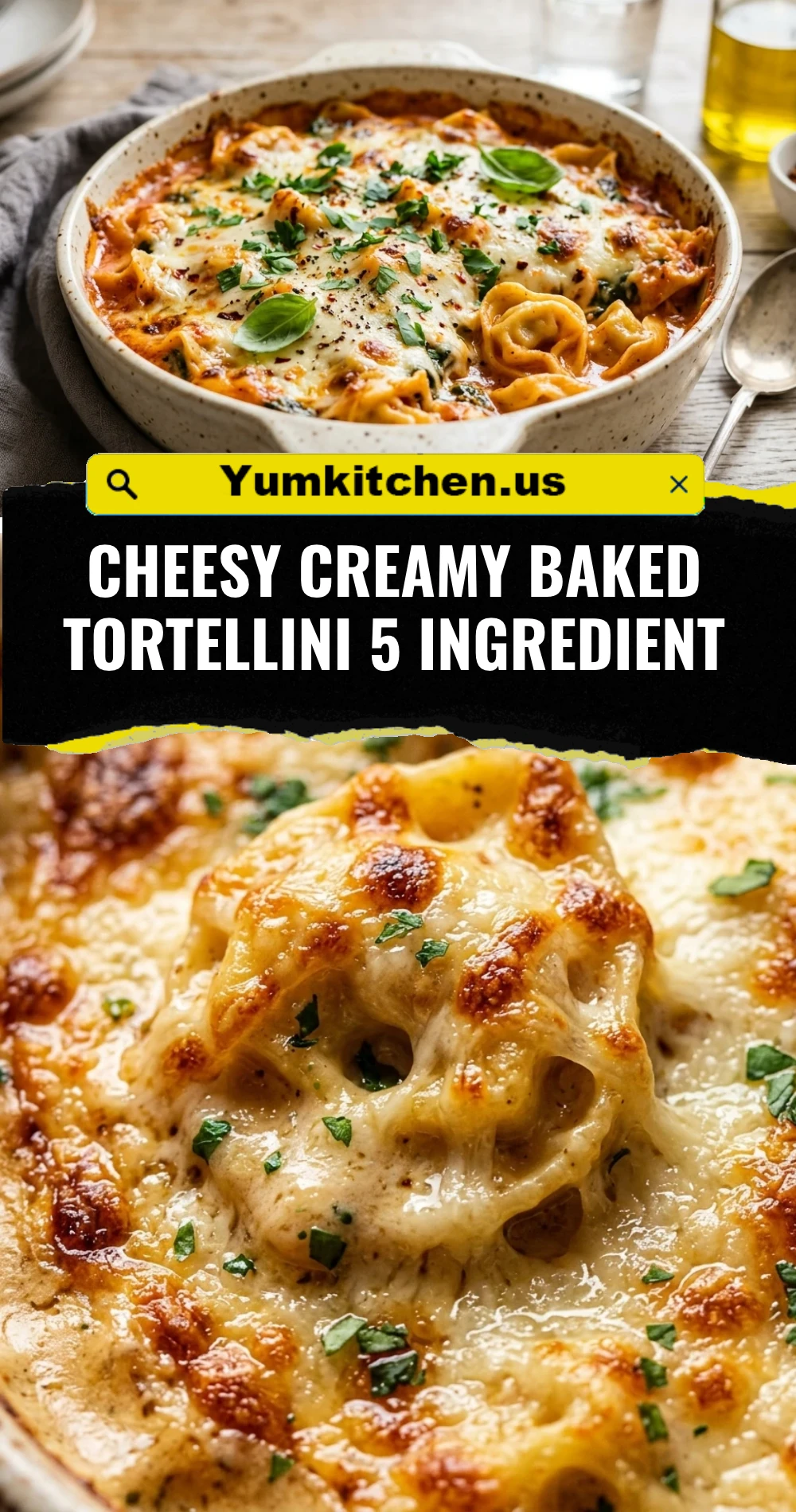 Cheesy Creamy Baked Tortellini 5 Ingredient