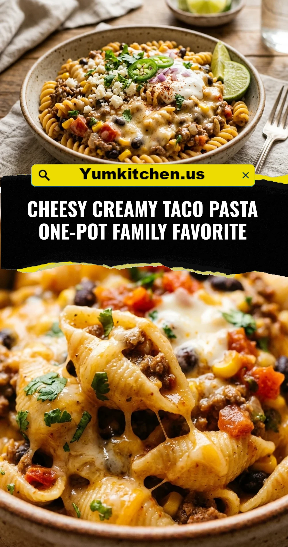 Cheesy Creamy Taco Pasta One-Pot Family Favorite