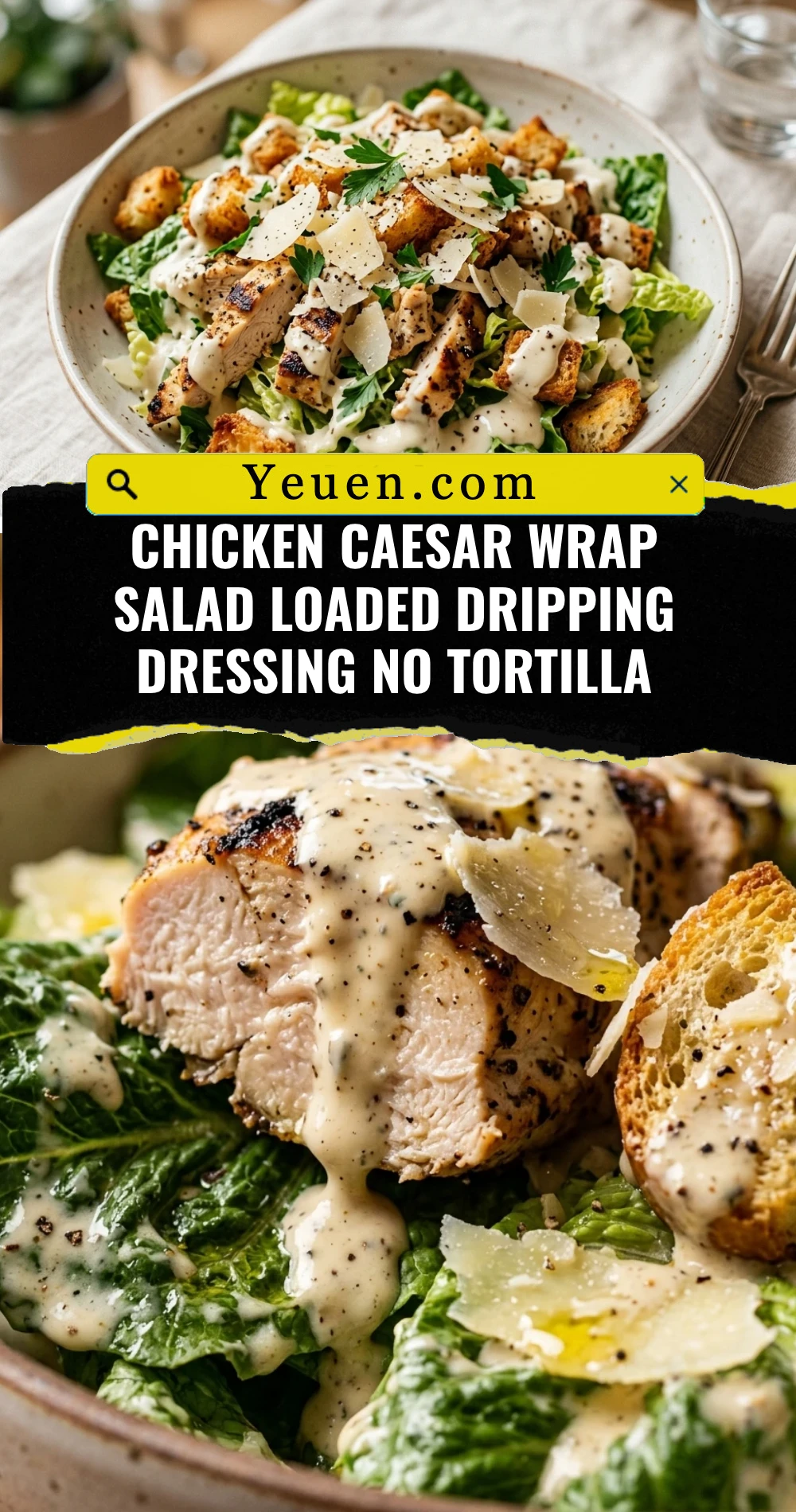 Chicken Caesar Wrap Salad Loaded Dripping Dressing No Tortilla