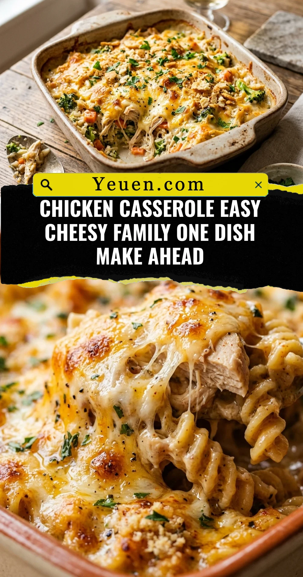 Chicken Casserole Easy Cheesy Family One Dish Make Ahead