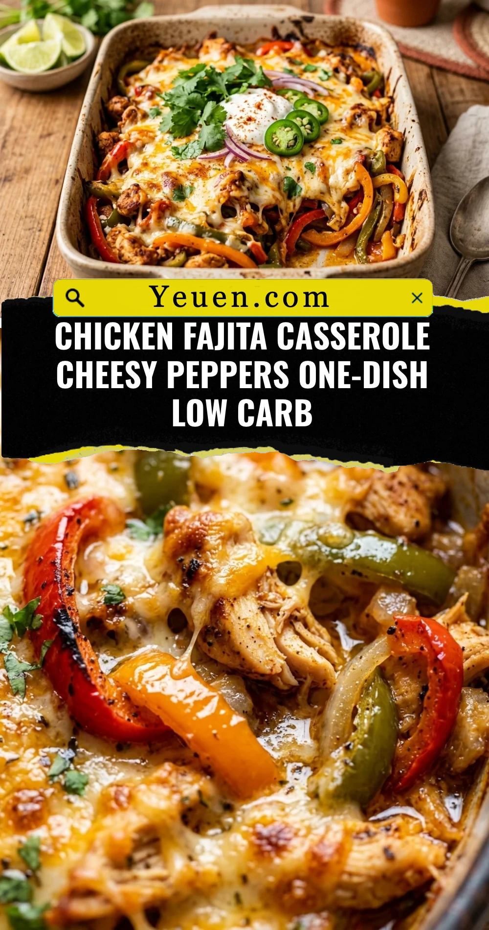 Chicken Fajita Casserole Cheesy Peppers One-Dish Low Carb