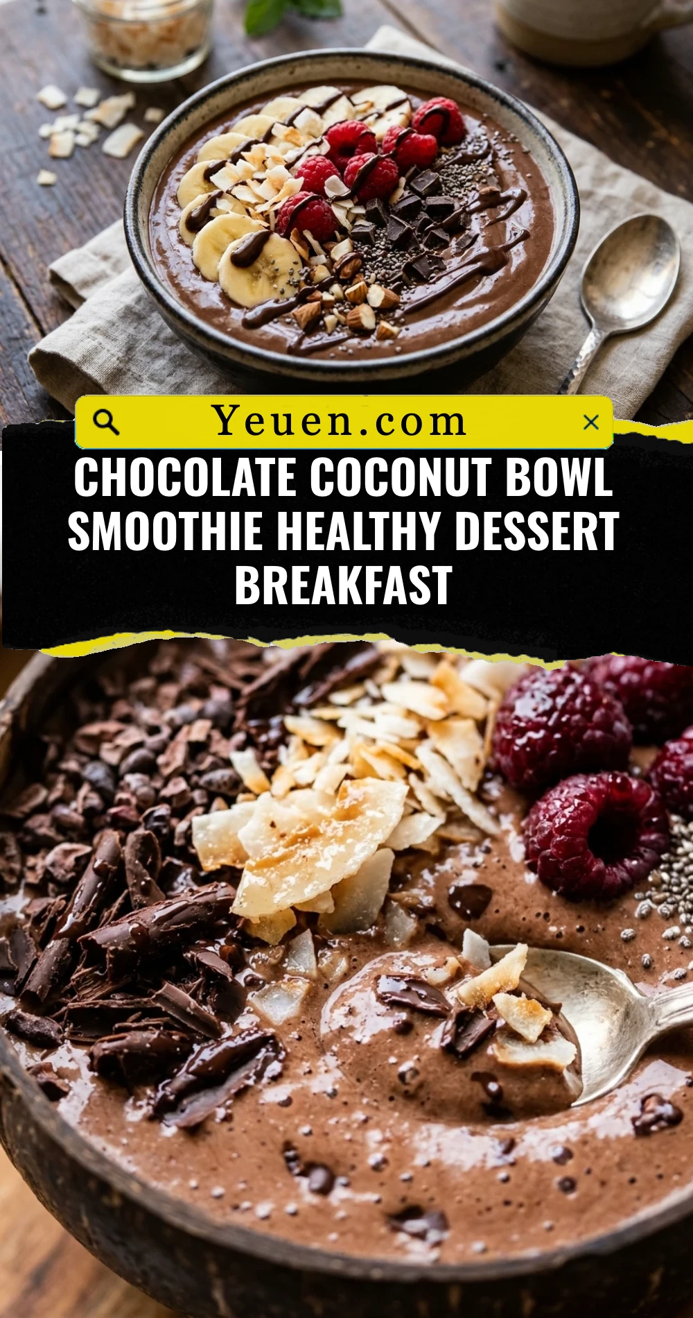 Chocolate Coconut Bowl Smoothie Healthy Dessert Breakfast
